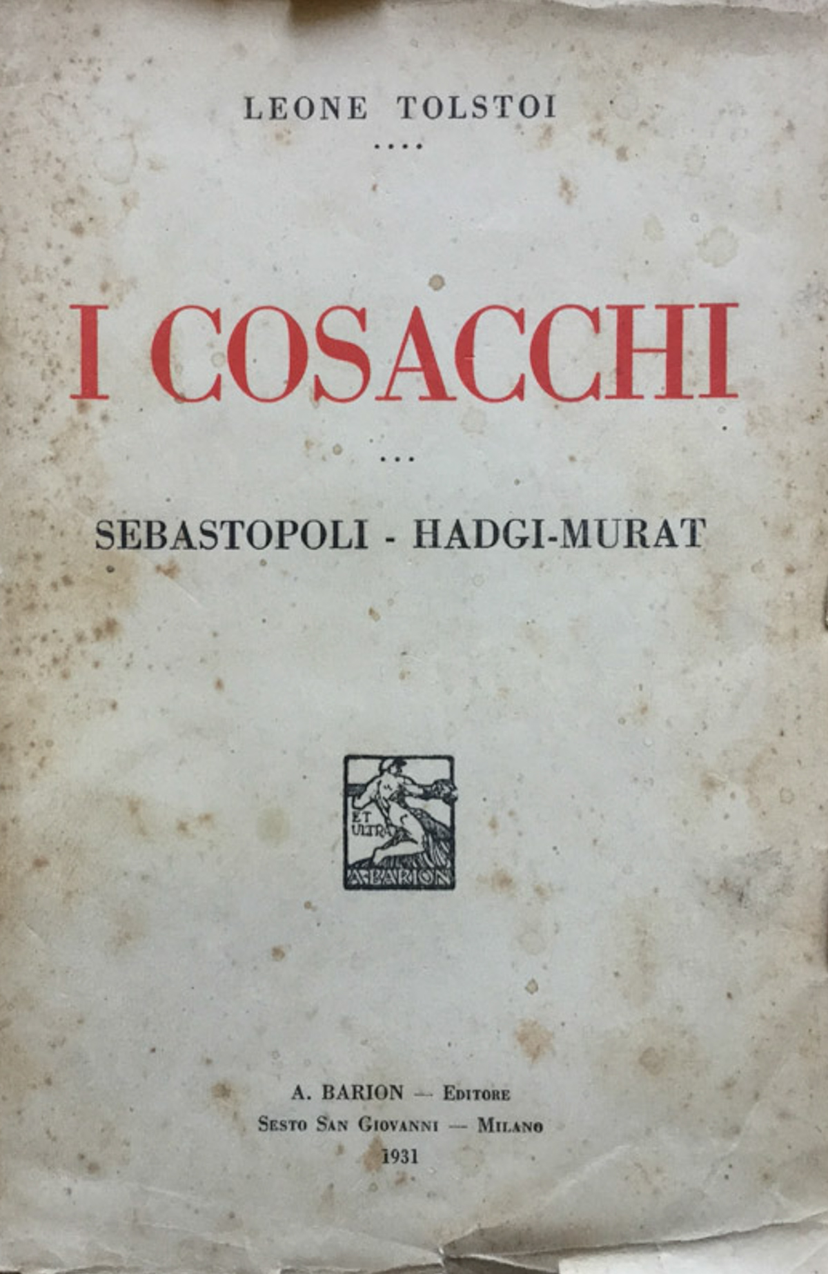 I Cosacchi. Sebastopoli - Hadgi-Murat