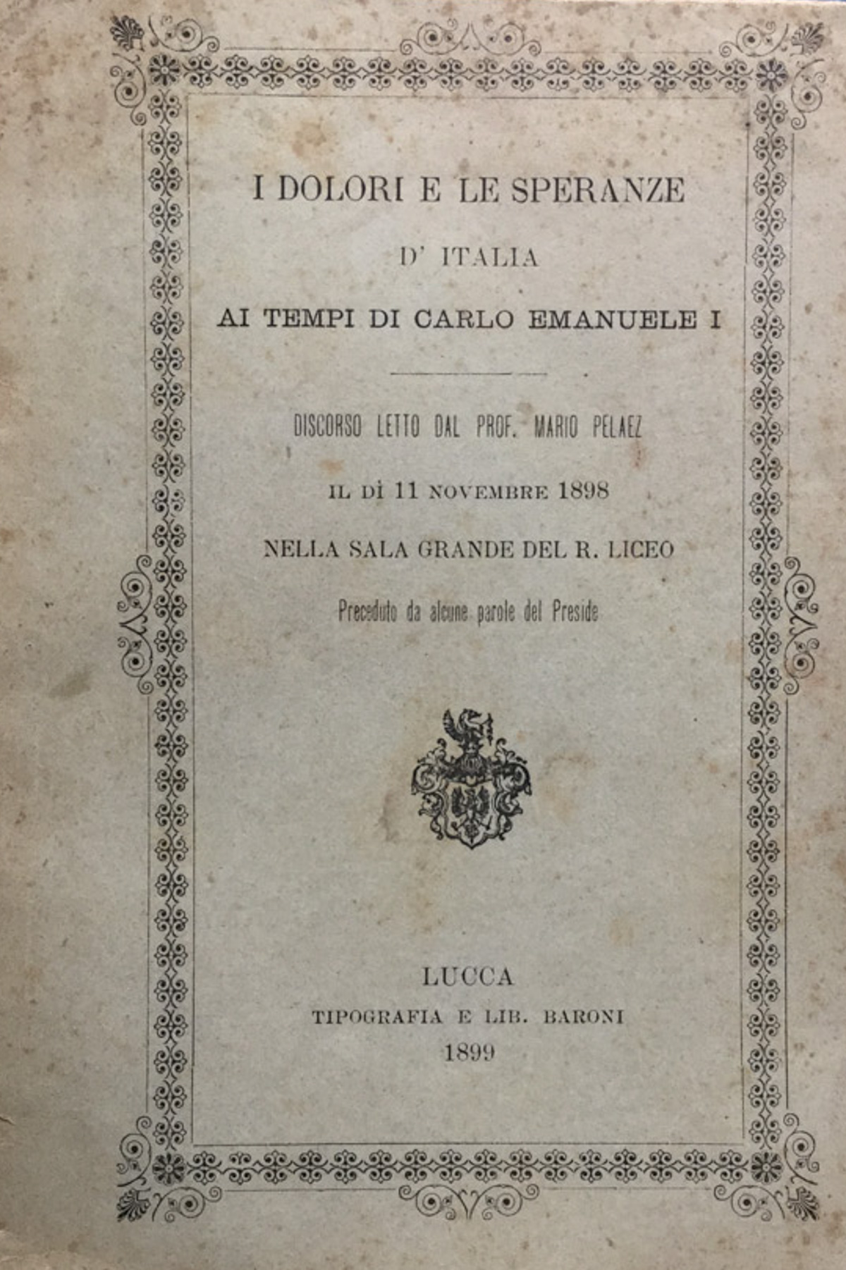 I dolori e le speranze d'Italia ai tempi di Carlo …