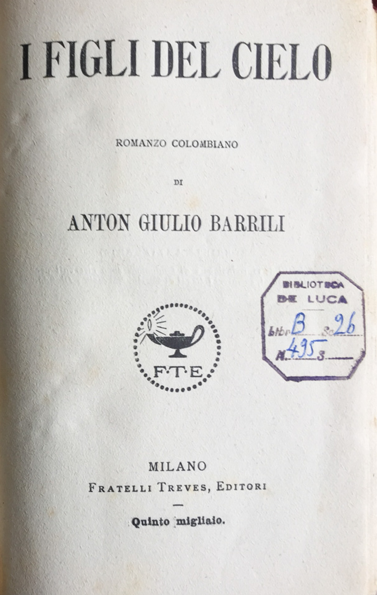 I figli del cielo. Romanzo colombiano