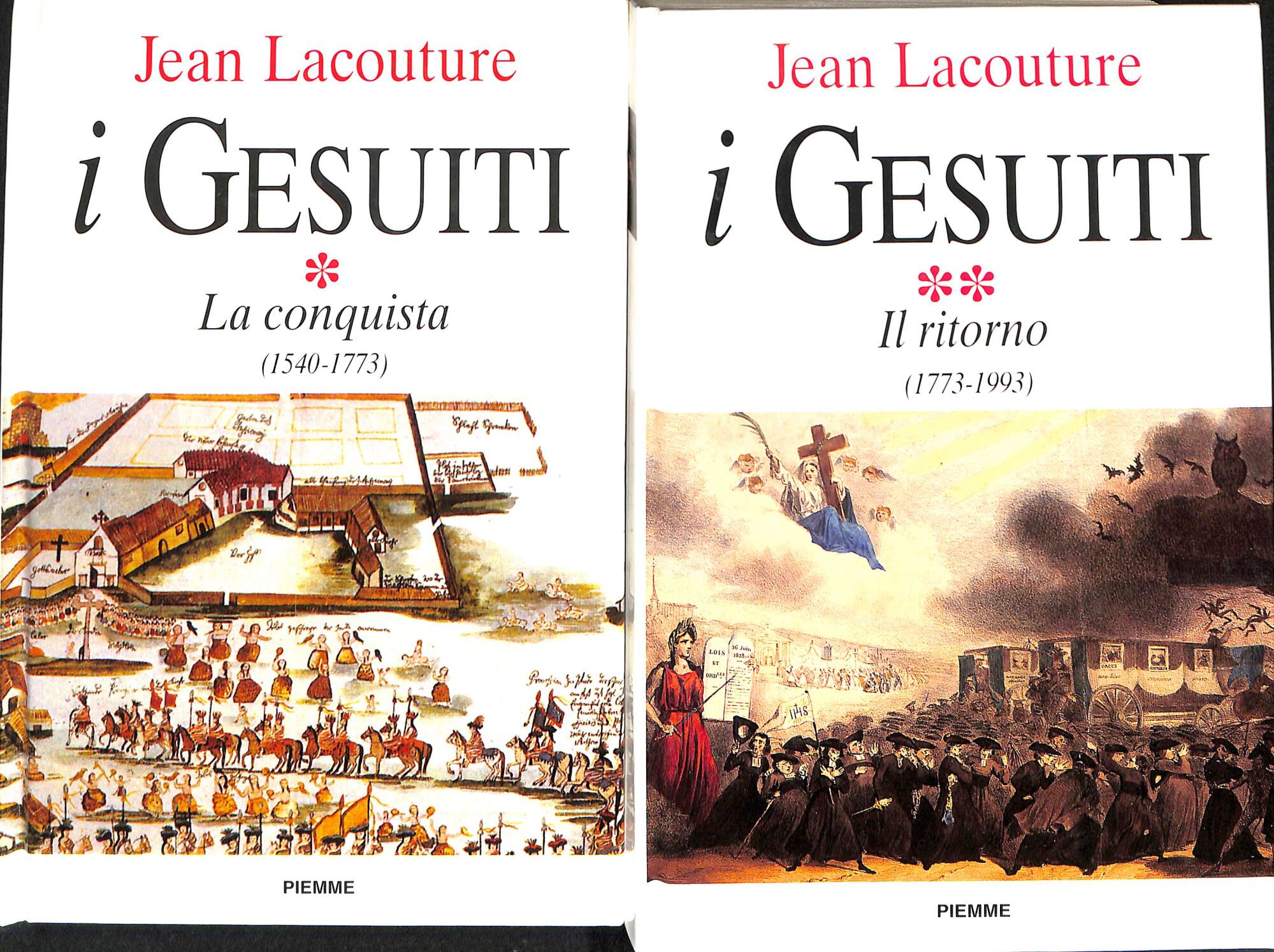 I gesuiti, 2 volumi: la conquista, il ritorno