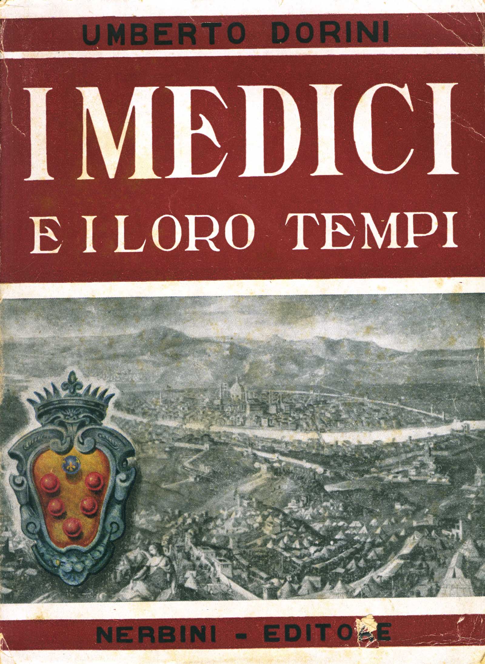 I Medici e i loro tempi