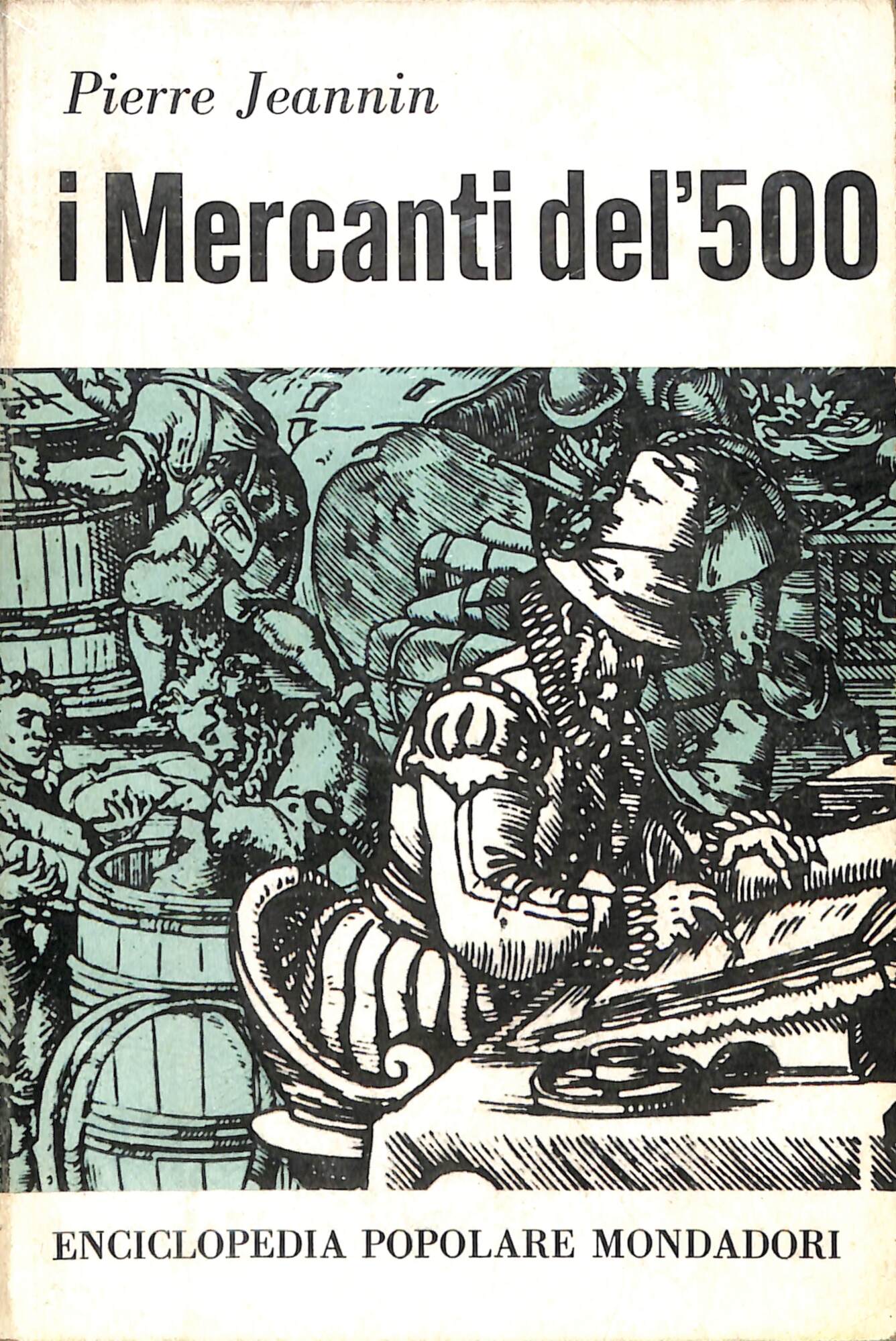 I mercanti del '500