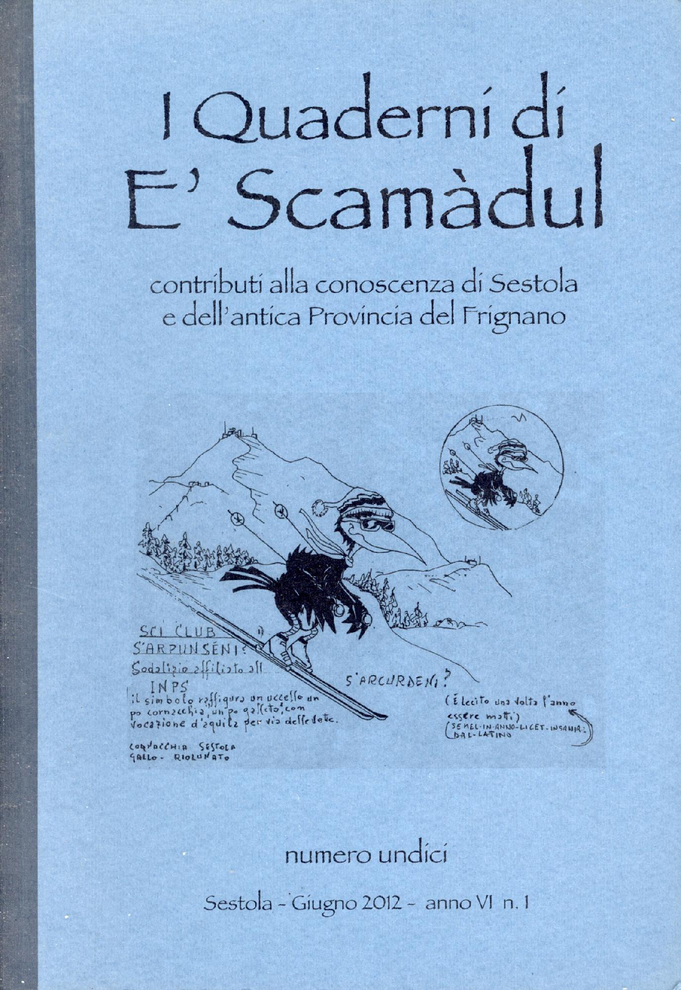 I Quaderni di E' Scamadul 1 (2012)