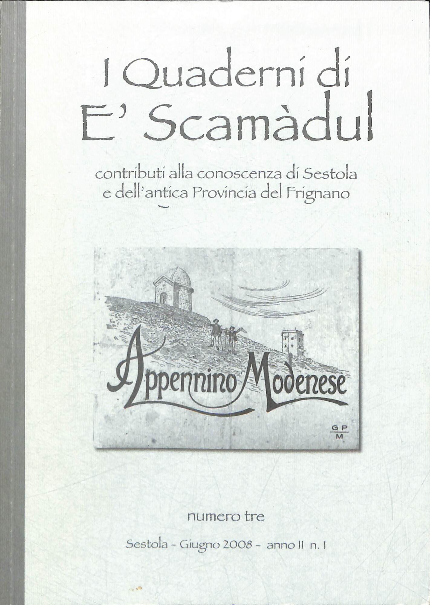 I Quaderni di E' Scamadul 3 (2008)