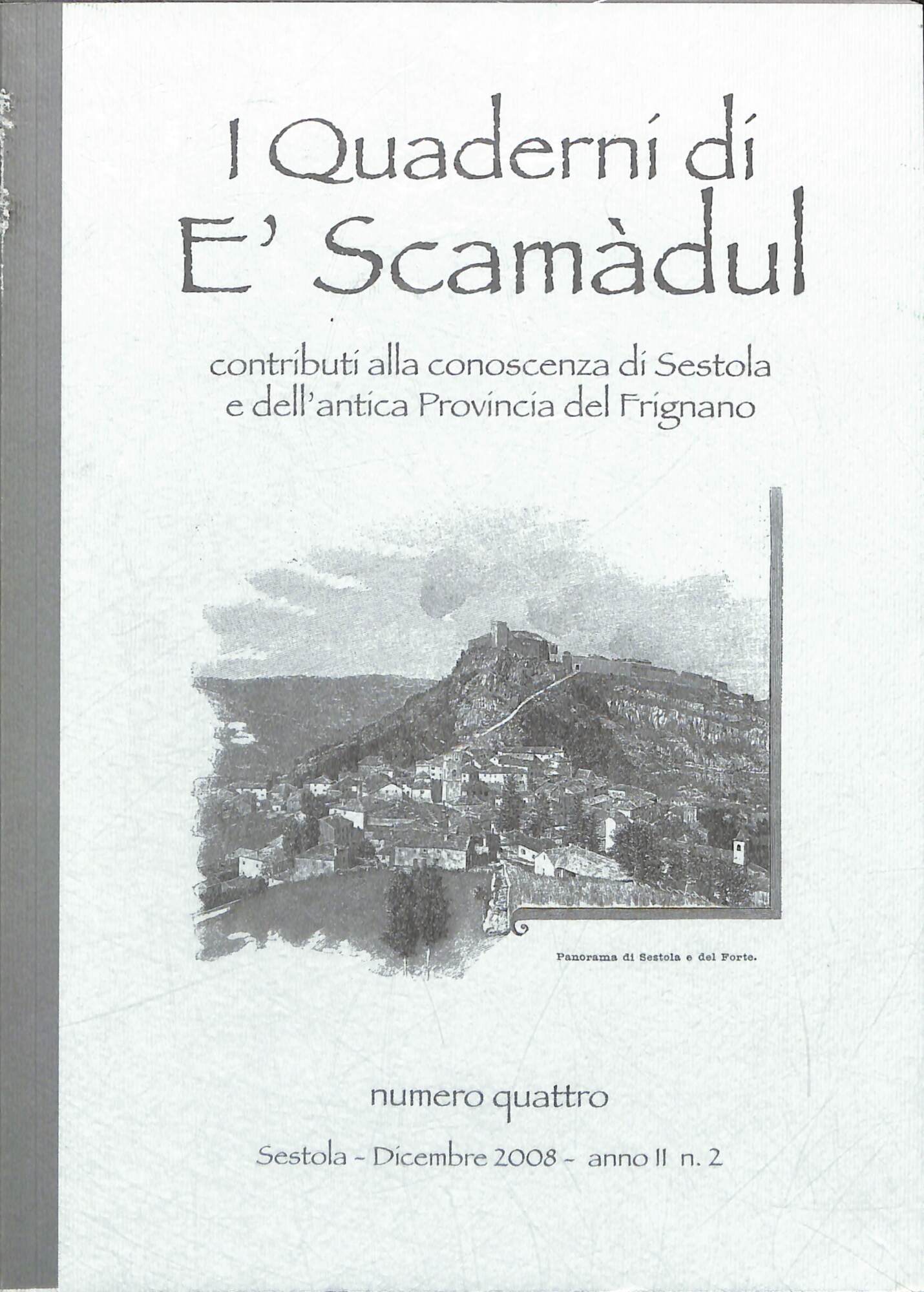I Quaderni di E' Scamadul 4 (2008)