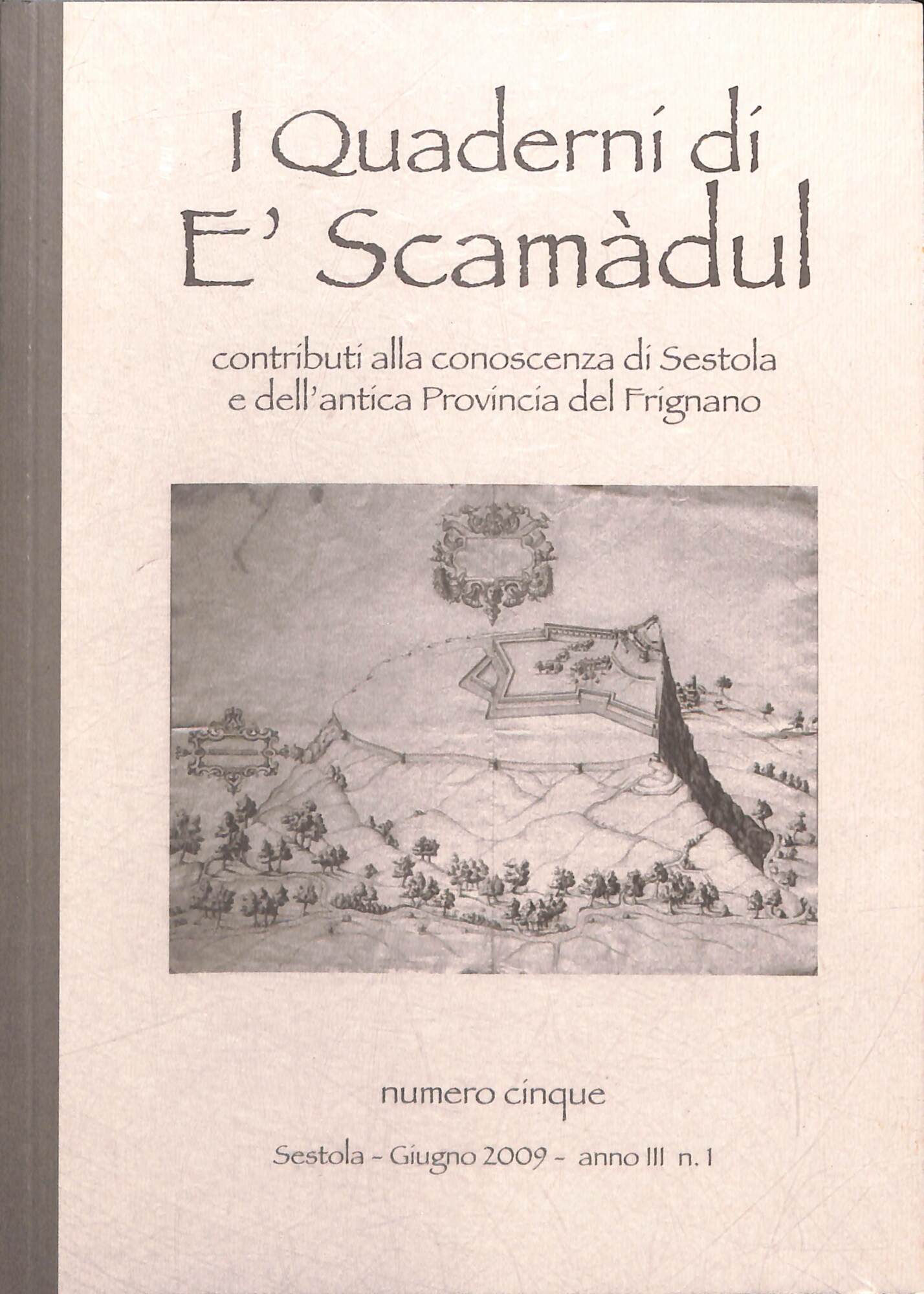I Quaderni di E' Scamadul 5 (2009)