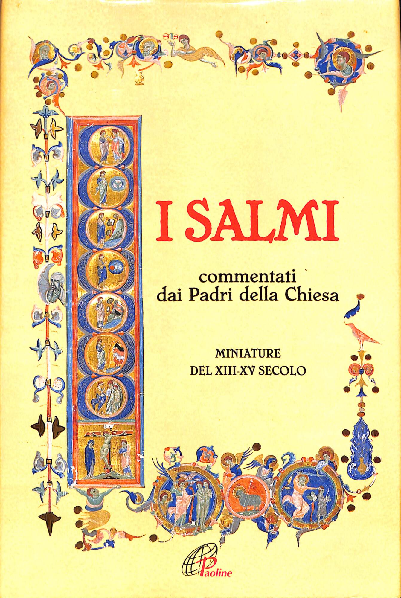 I Salmi commentati dai padri della Chiesa : miniature del …