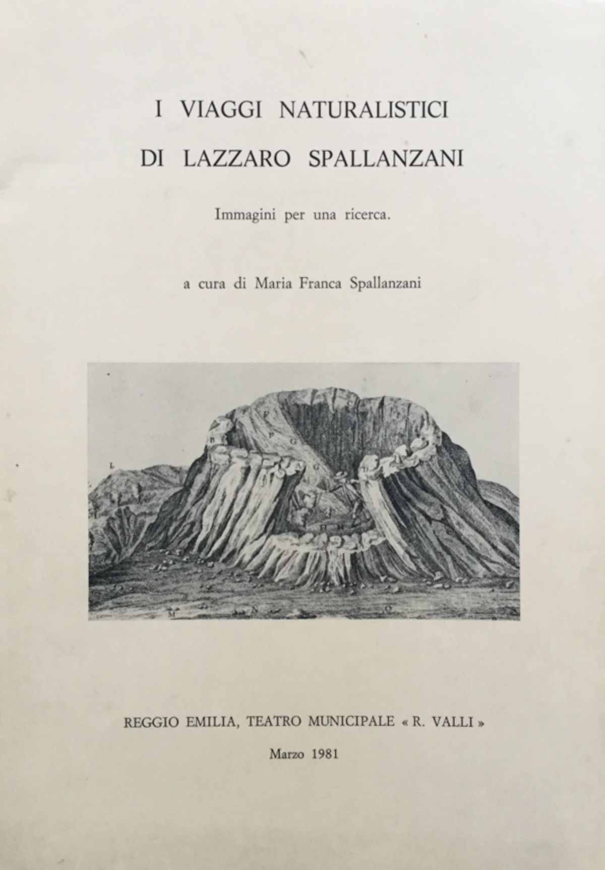 I viaggi naturalistici di Lazzaro Spallanzani. Immagini per una ricerca