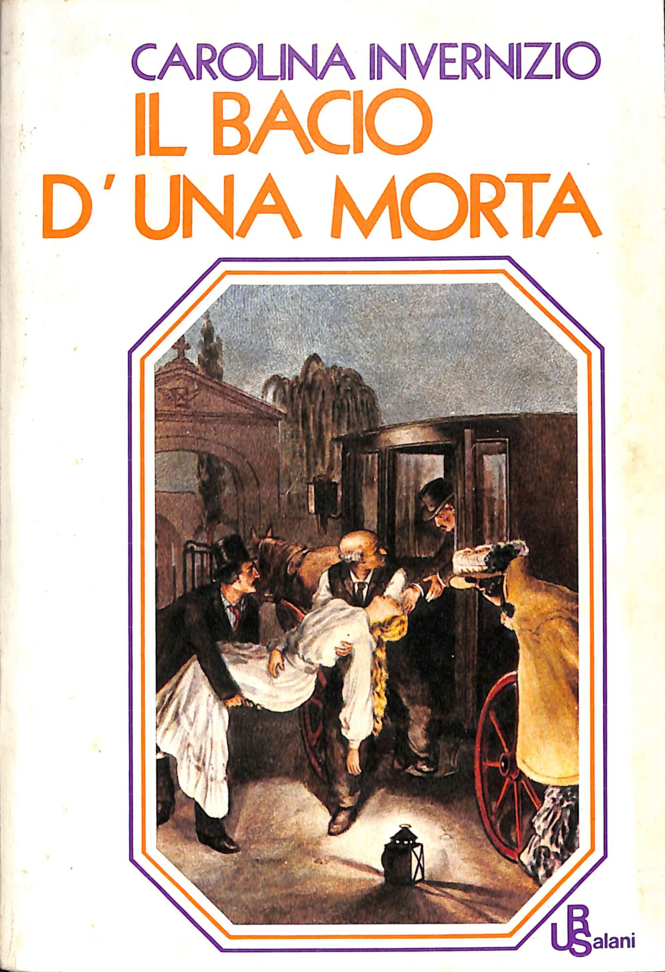 Il bacio d'una morta : romanzo
