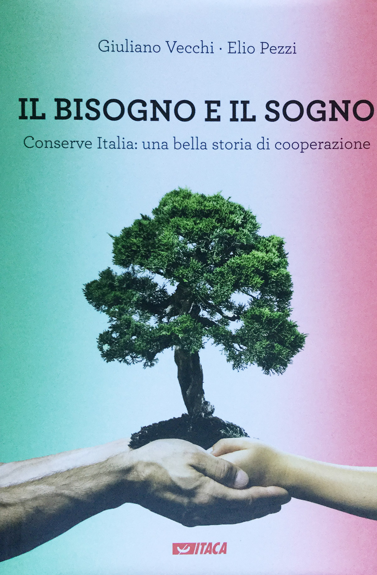 Il bisogno e il sogno