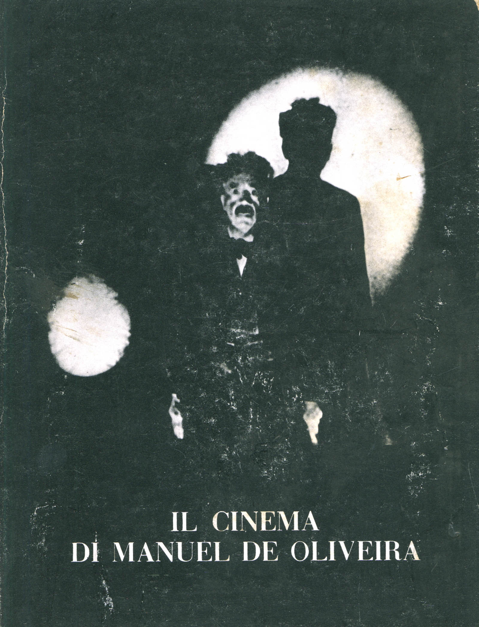 Il cinema di Manuel de Oliveira
