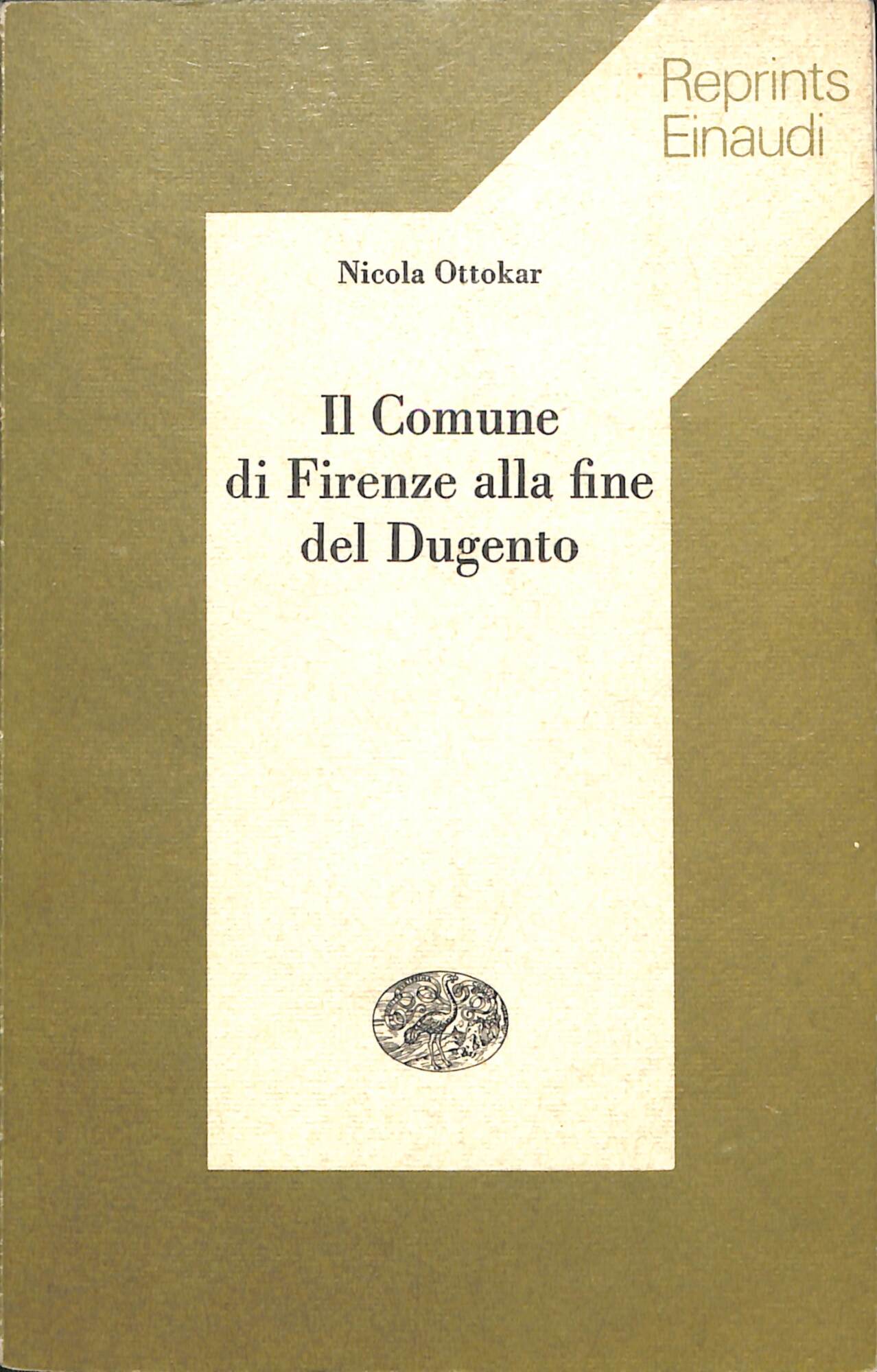 Il Comune di Firenze alla fine del Dugento