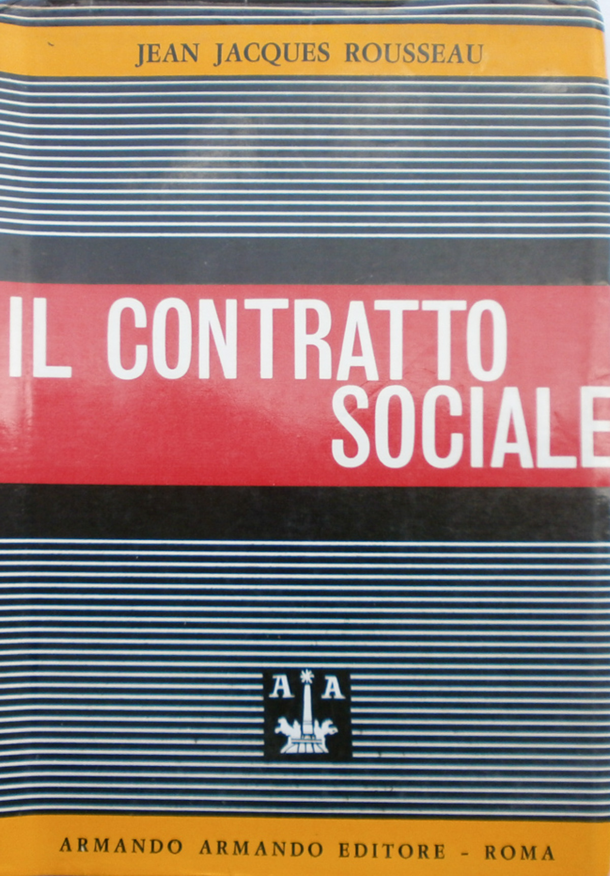 Il contratto sociale. Rousseau Armando 1963