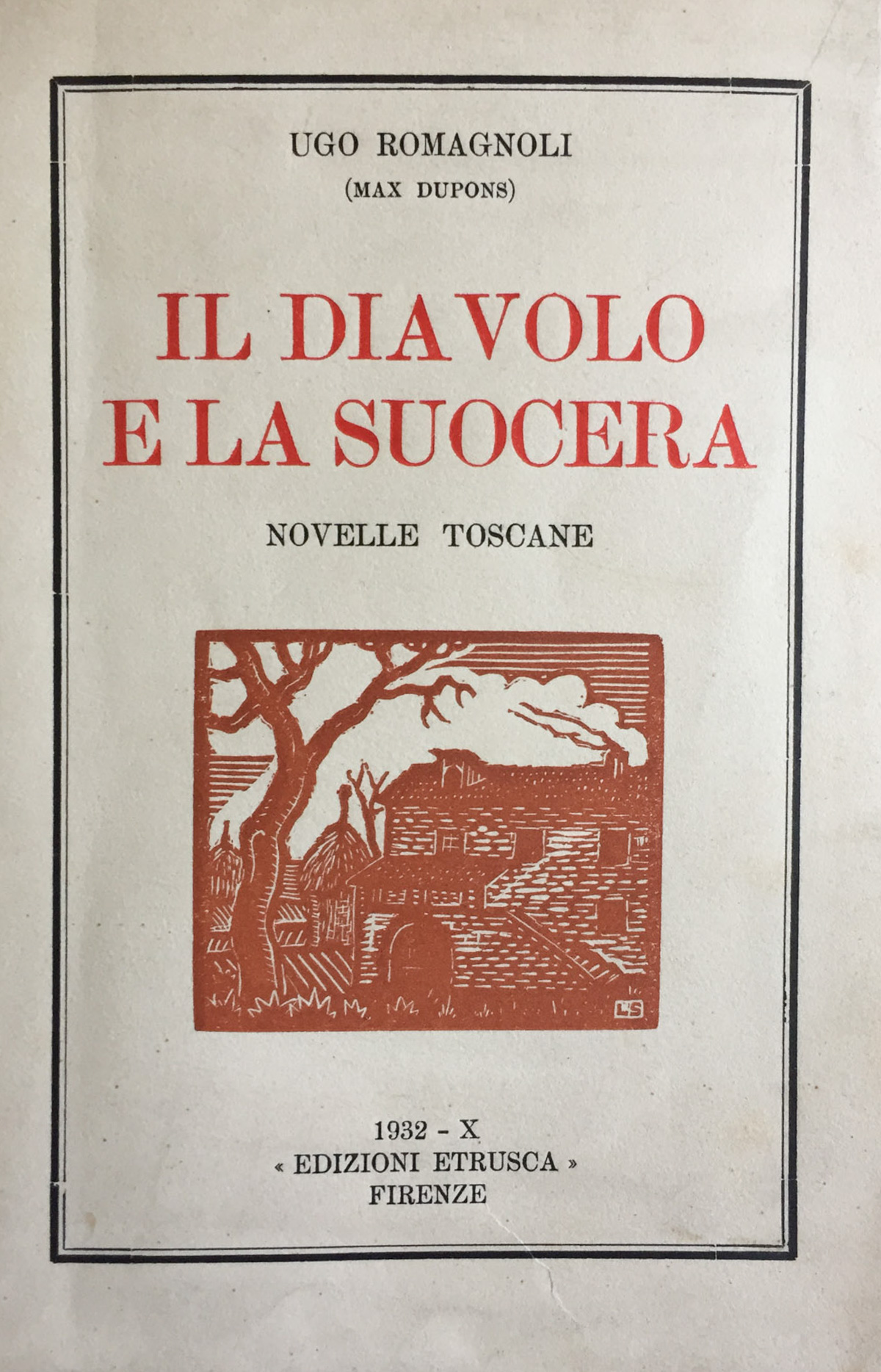 Il diavolo e la suocera. Novelle toscane