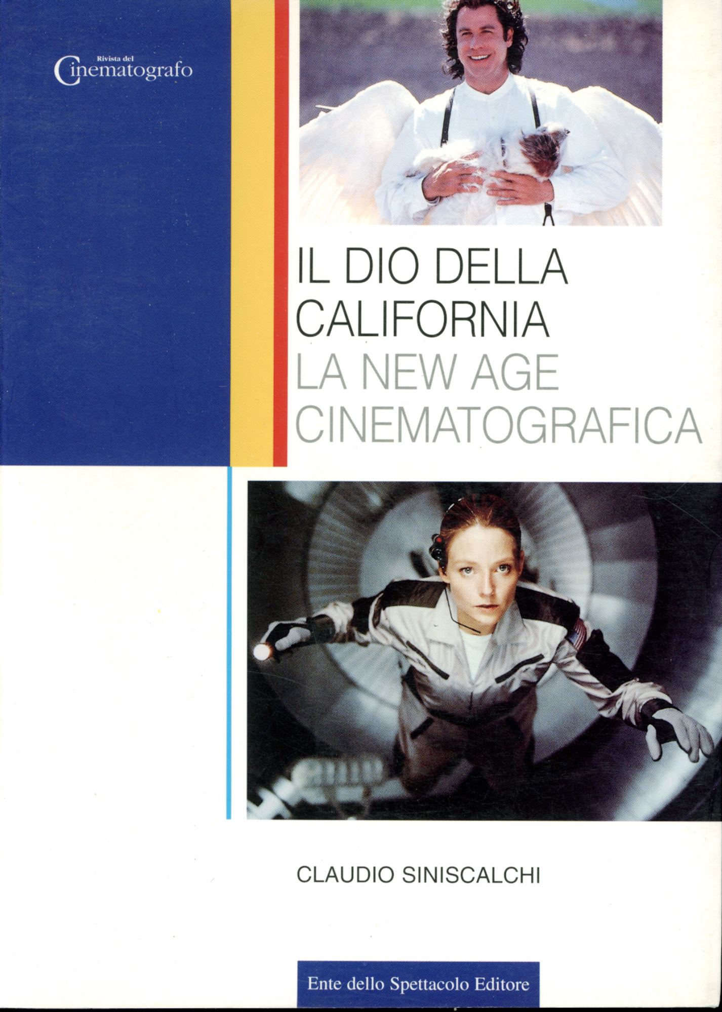 Il Dio della California