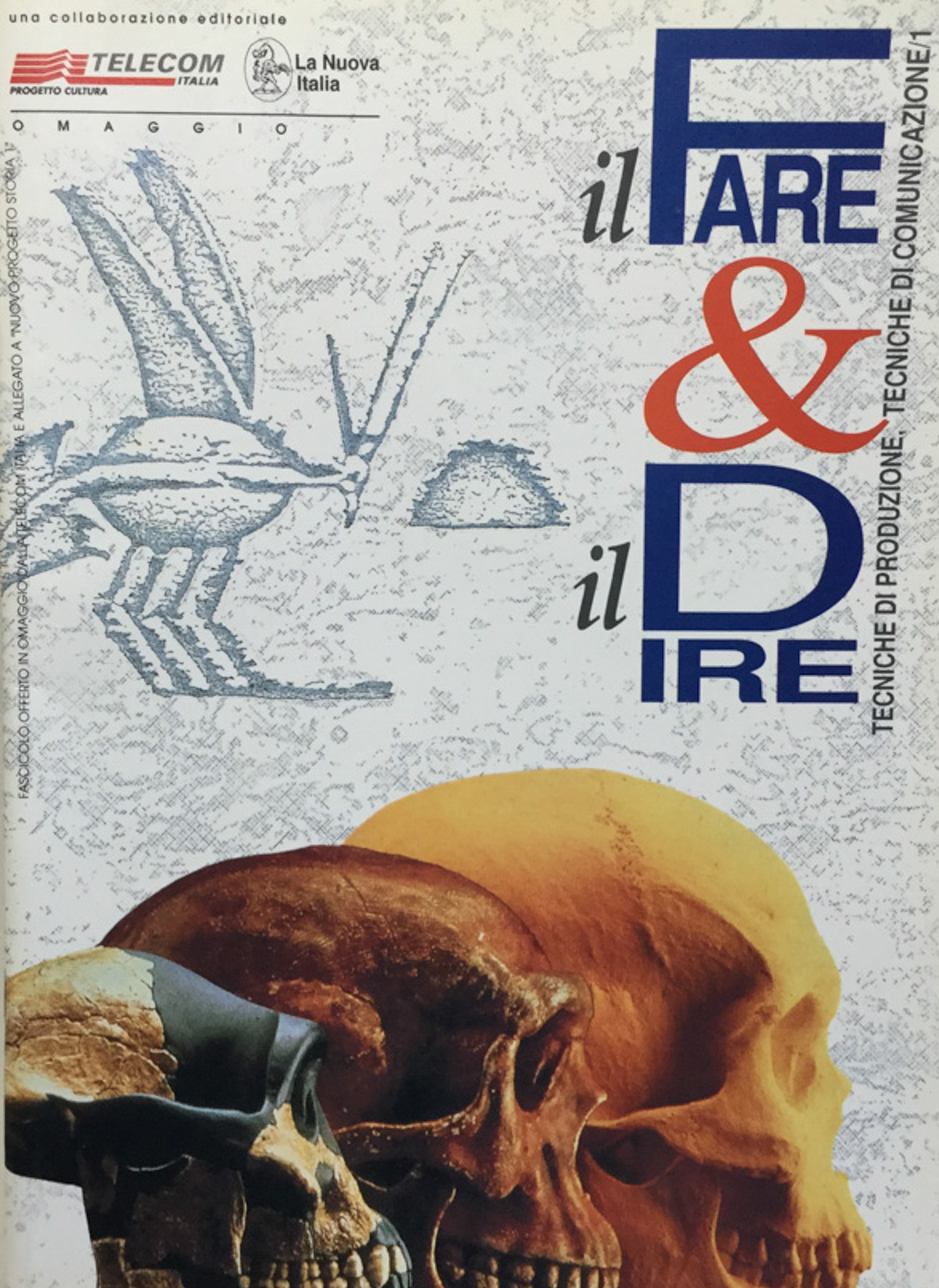 Il fare e il dire. Tecniche di produzione, tecniche di …