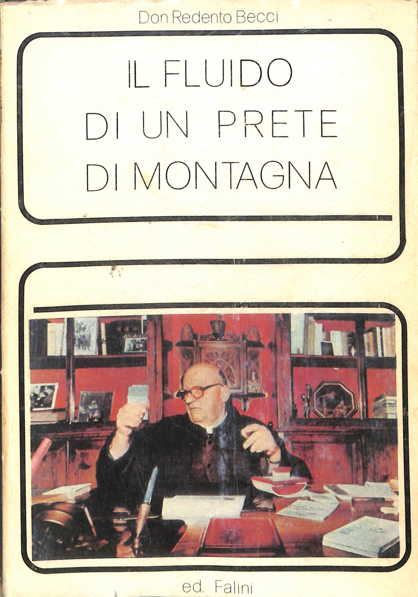 Il fluido di un prete di montagna