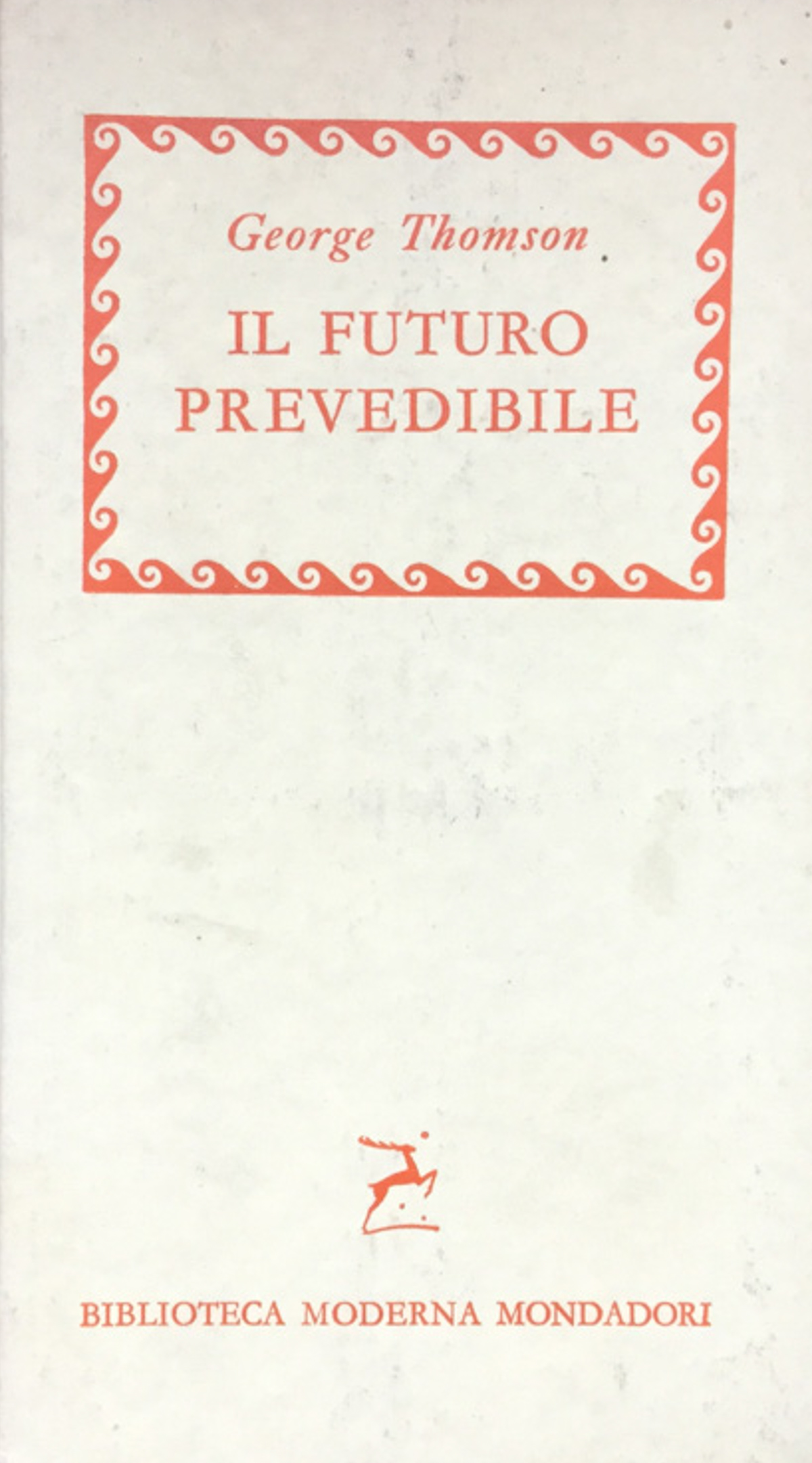 Il futuro prevedibile