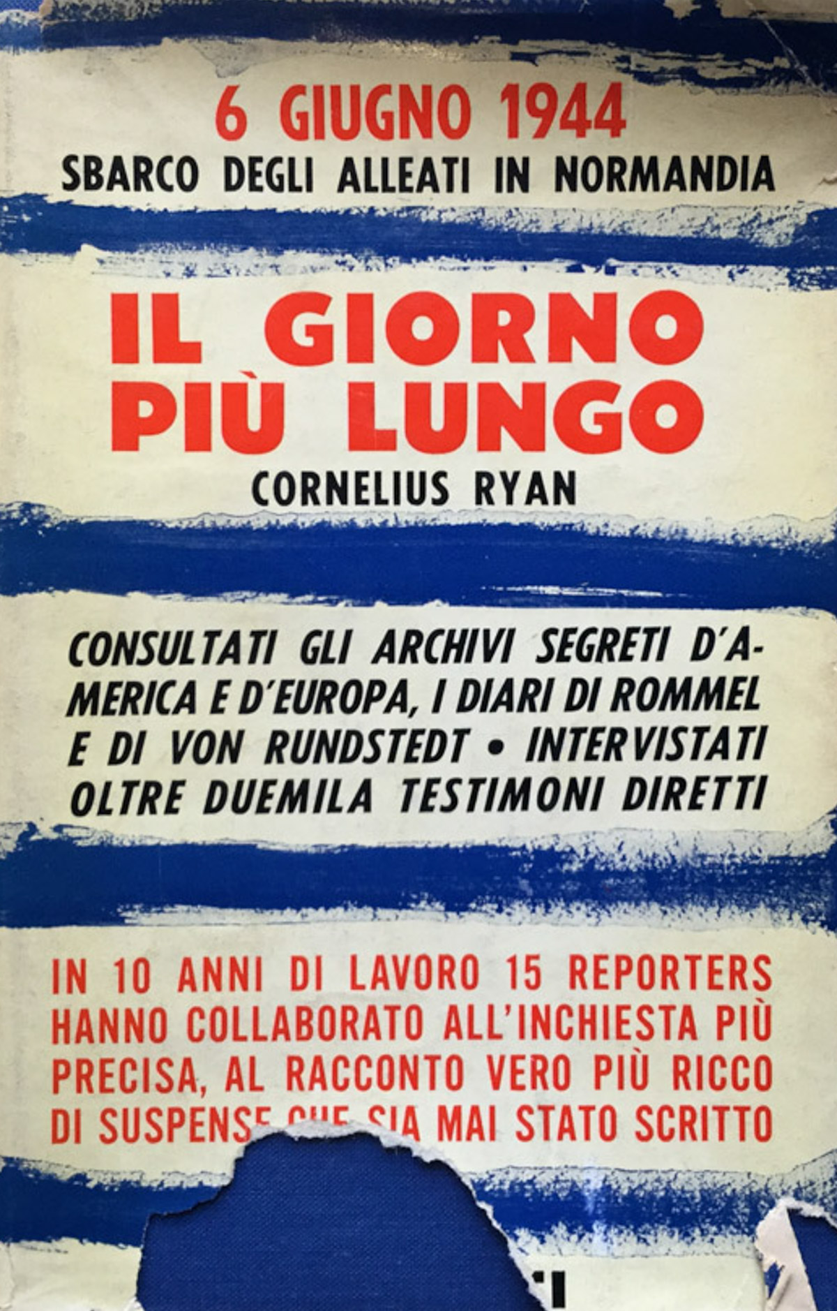 Il giorno più lungo. 6 giugno 1944