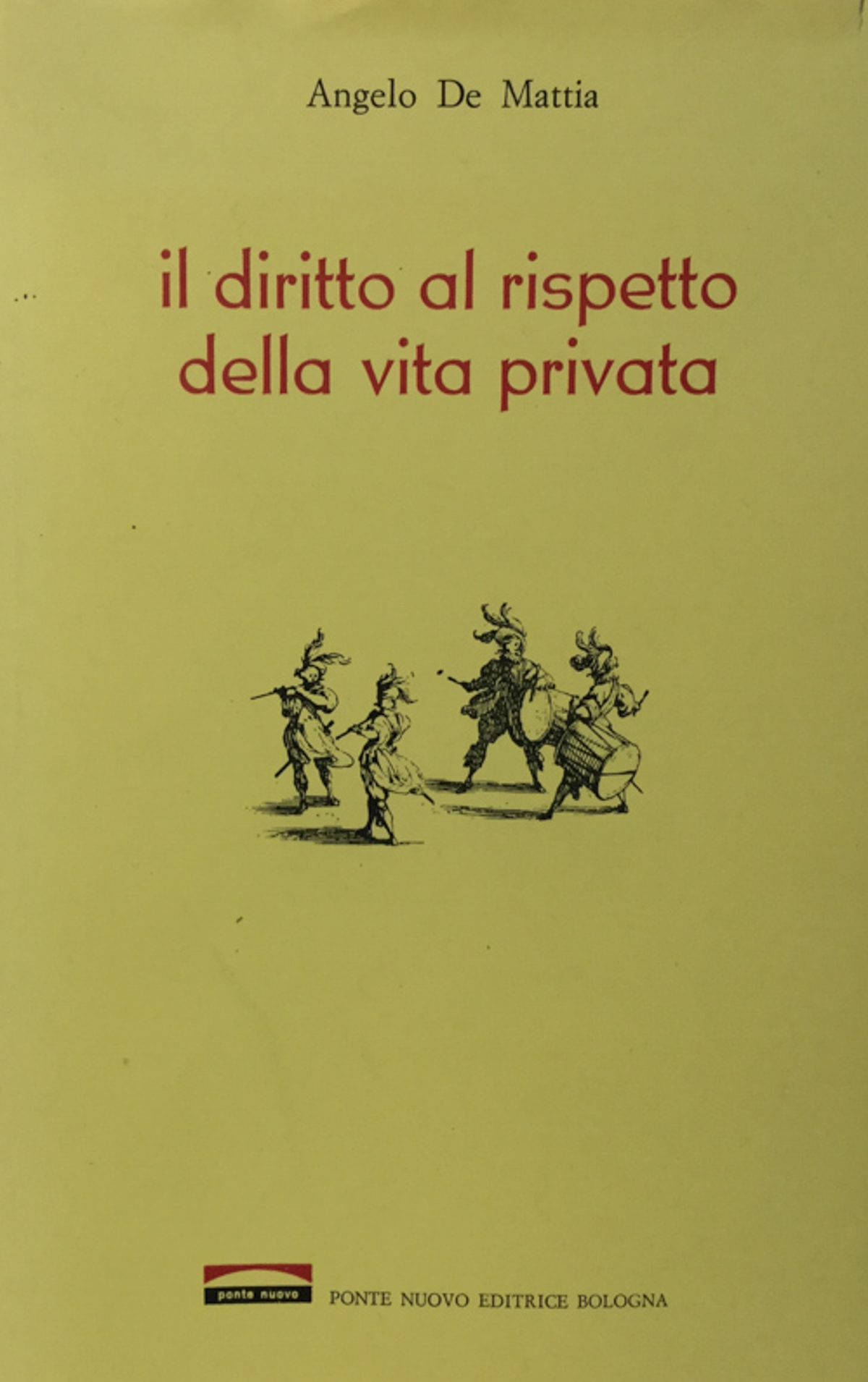 Il giudice e il diritto al rispetto della vita privata. …