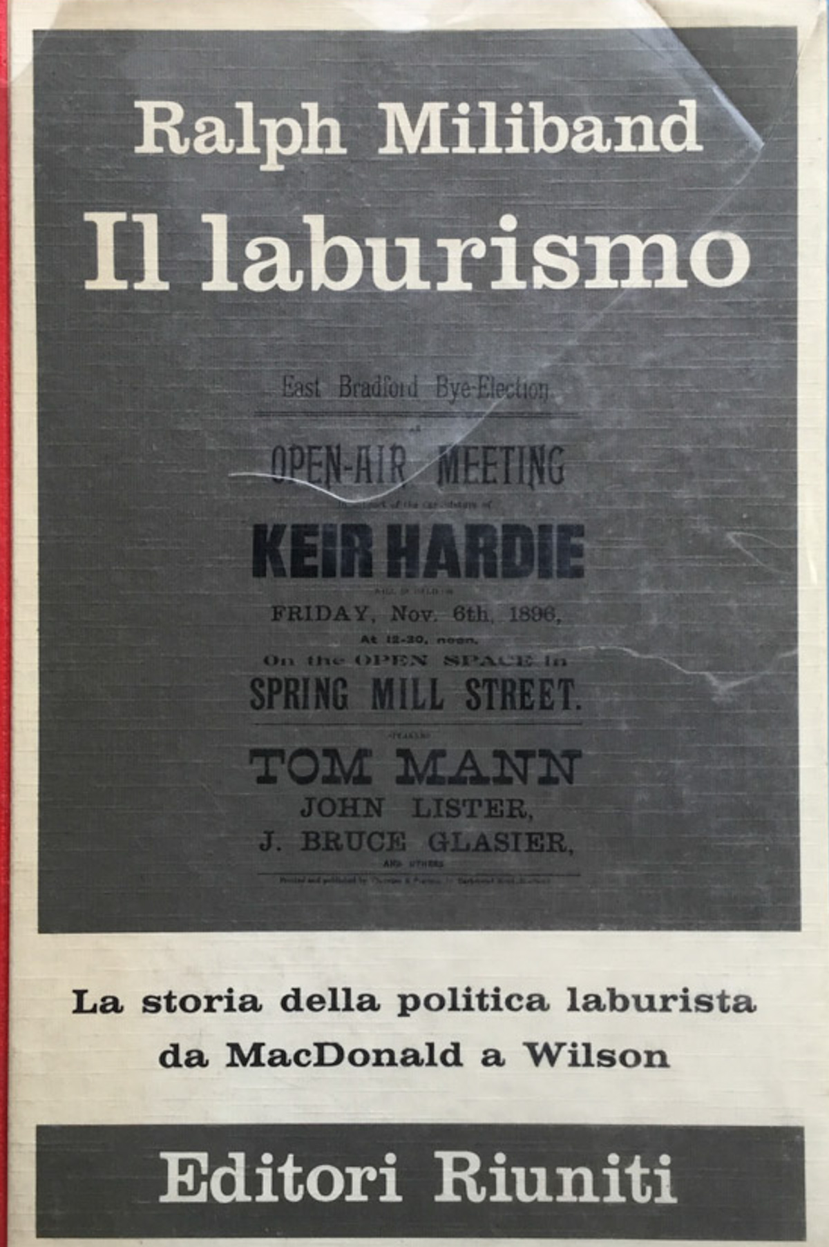 Il Laburismo. Storia di una politica