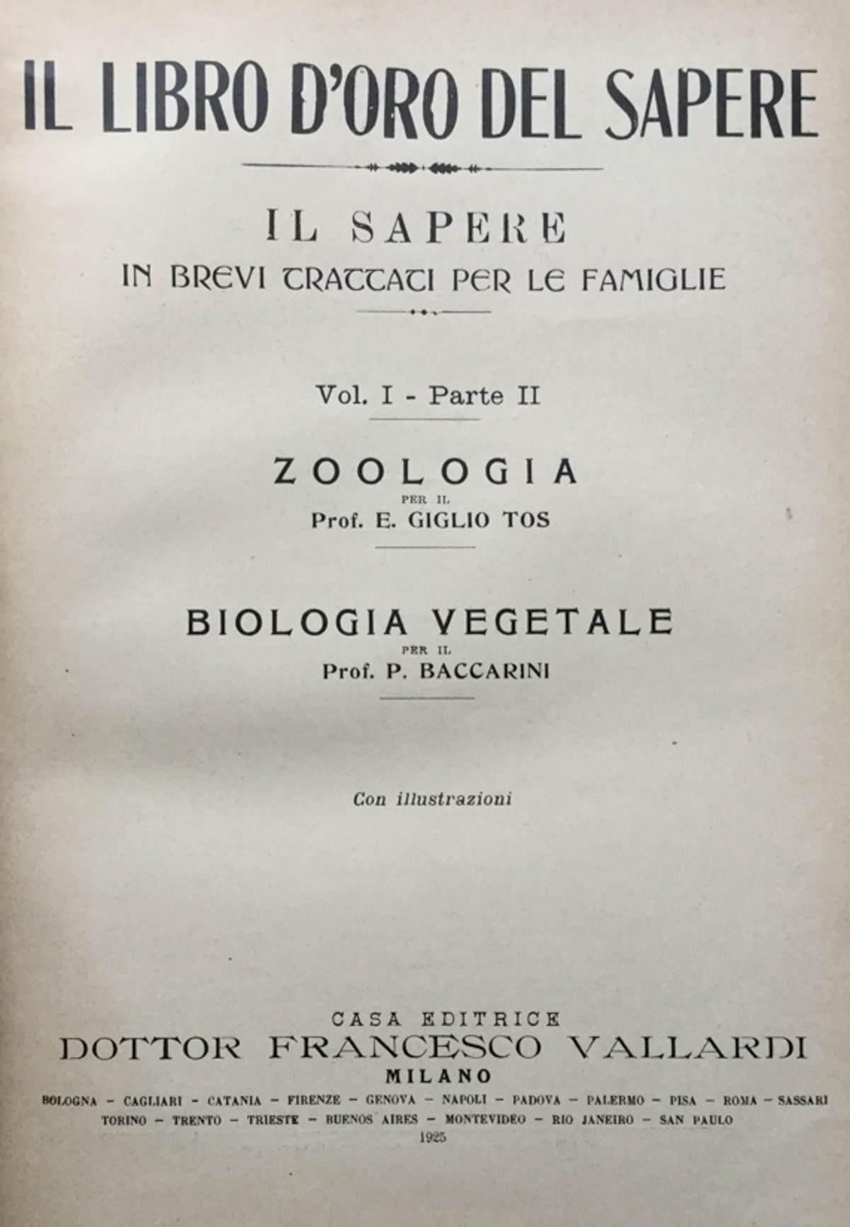 Il libro d'oro del sapere. vol. I parte II. Zoologia. …