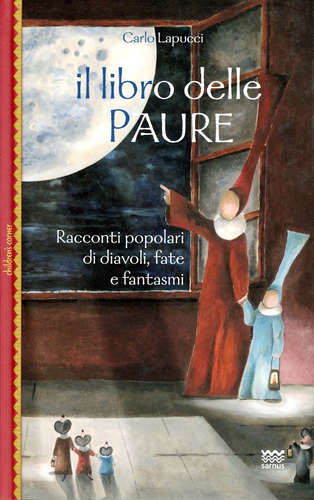 Il libro delle paure : racconti popolari di diavoli, fate …