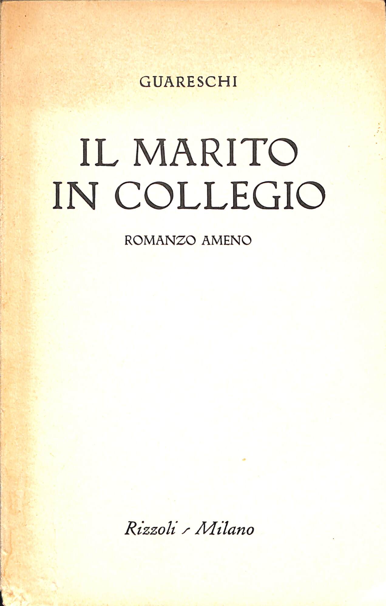 Il marito in collegio