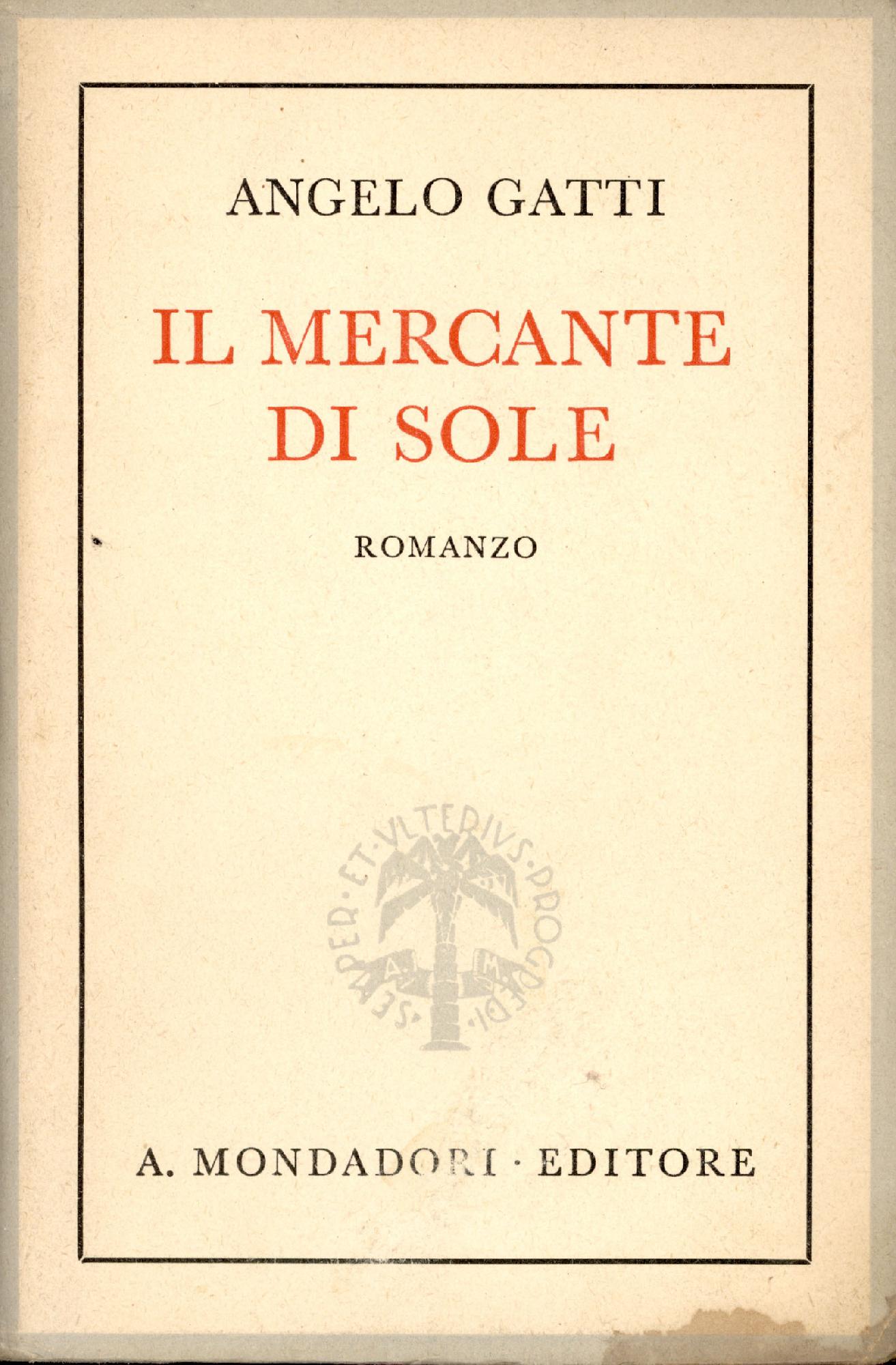 Il mercante di sole : romanzo