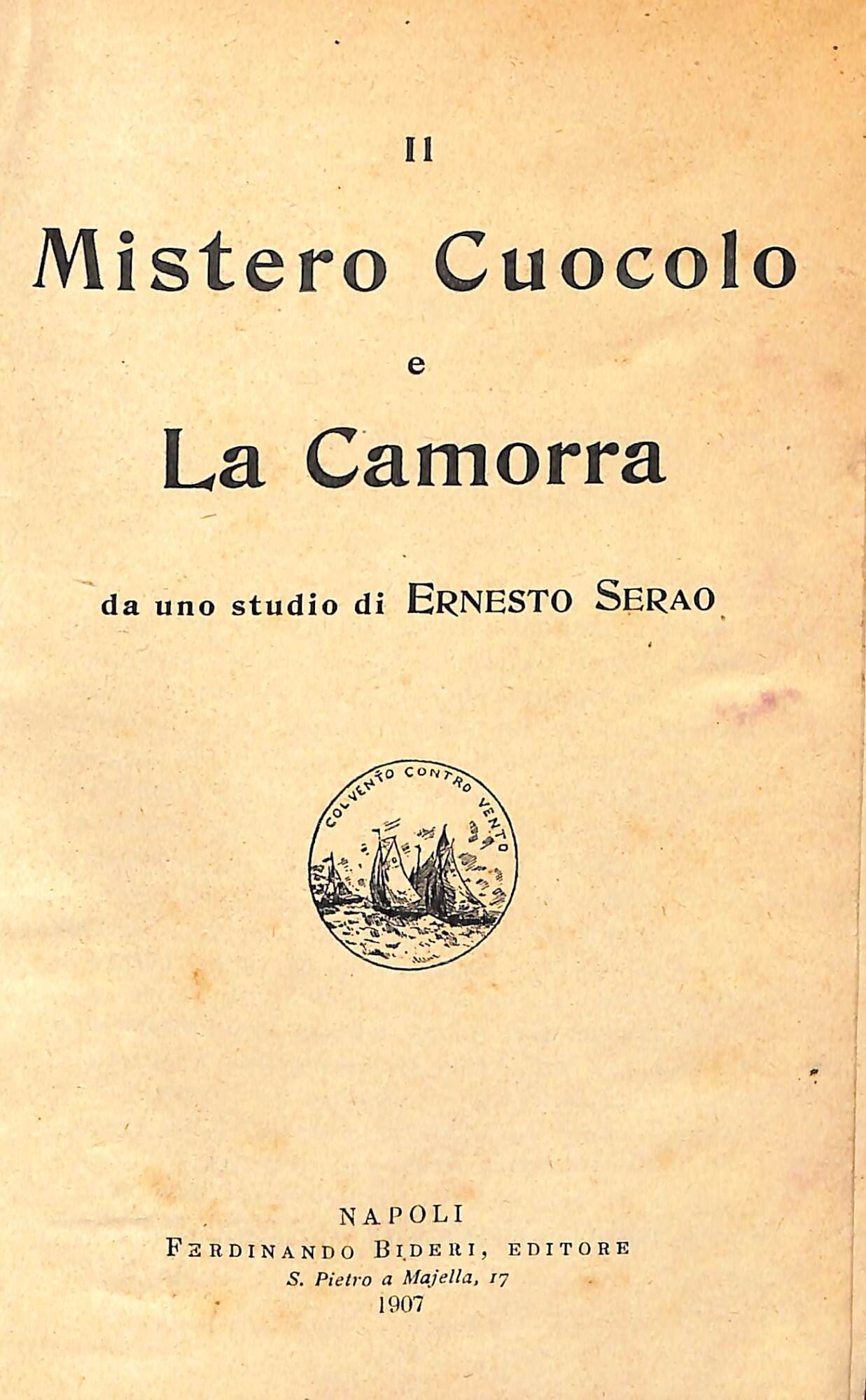 Il mistero Cuocolo e la camorra