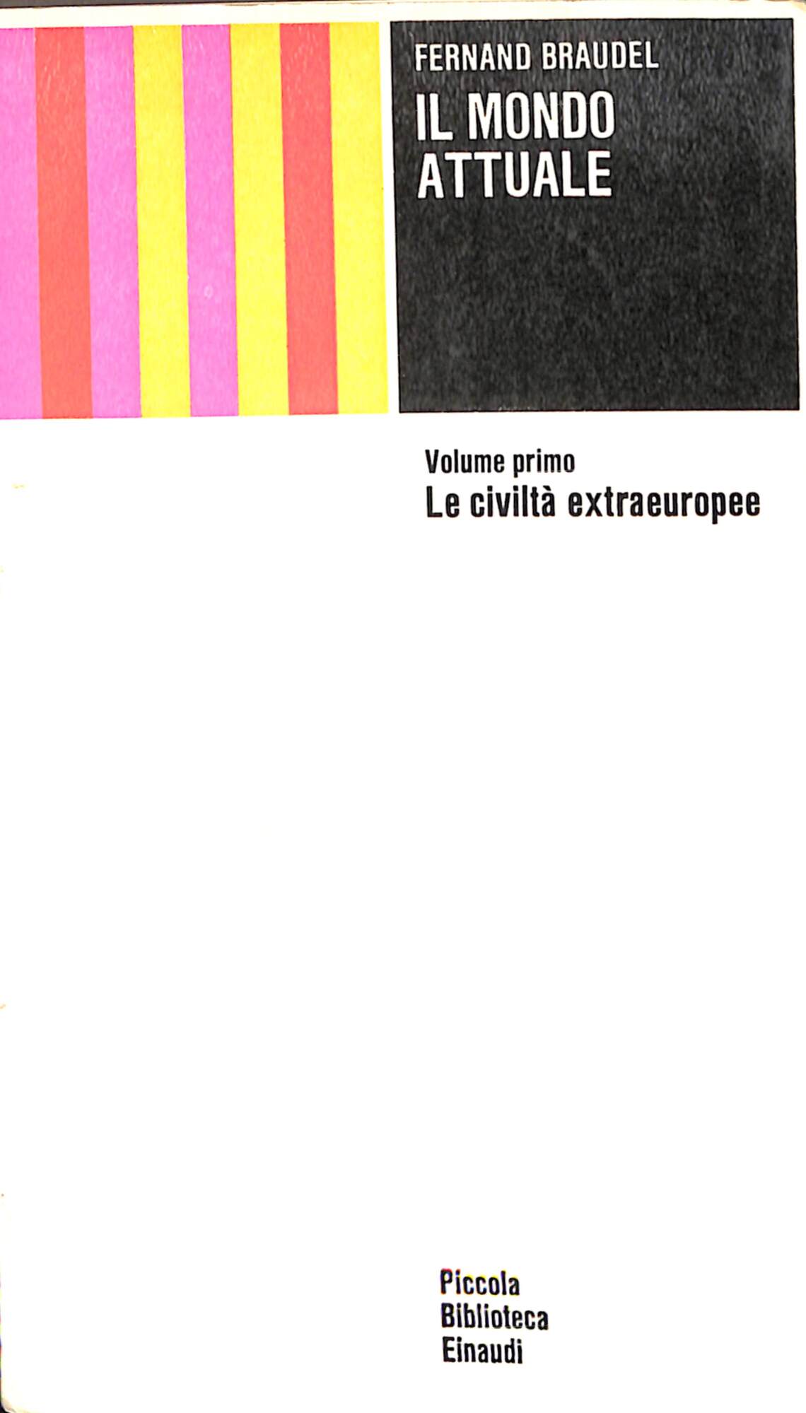Il mondo attuale, 2 volumi