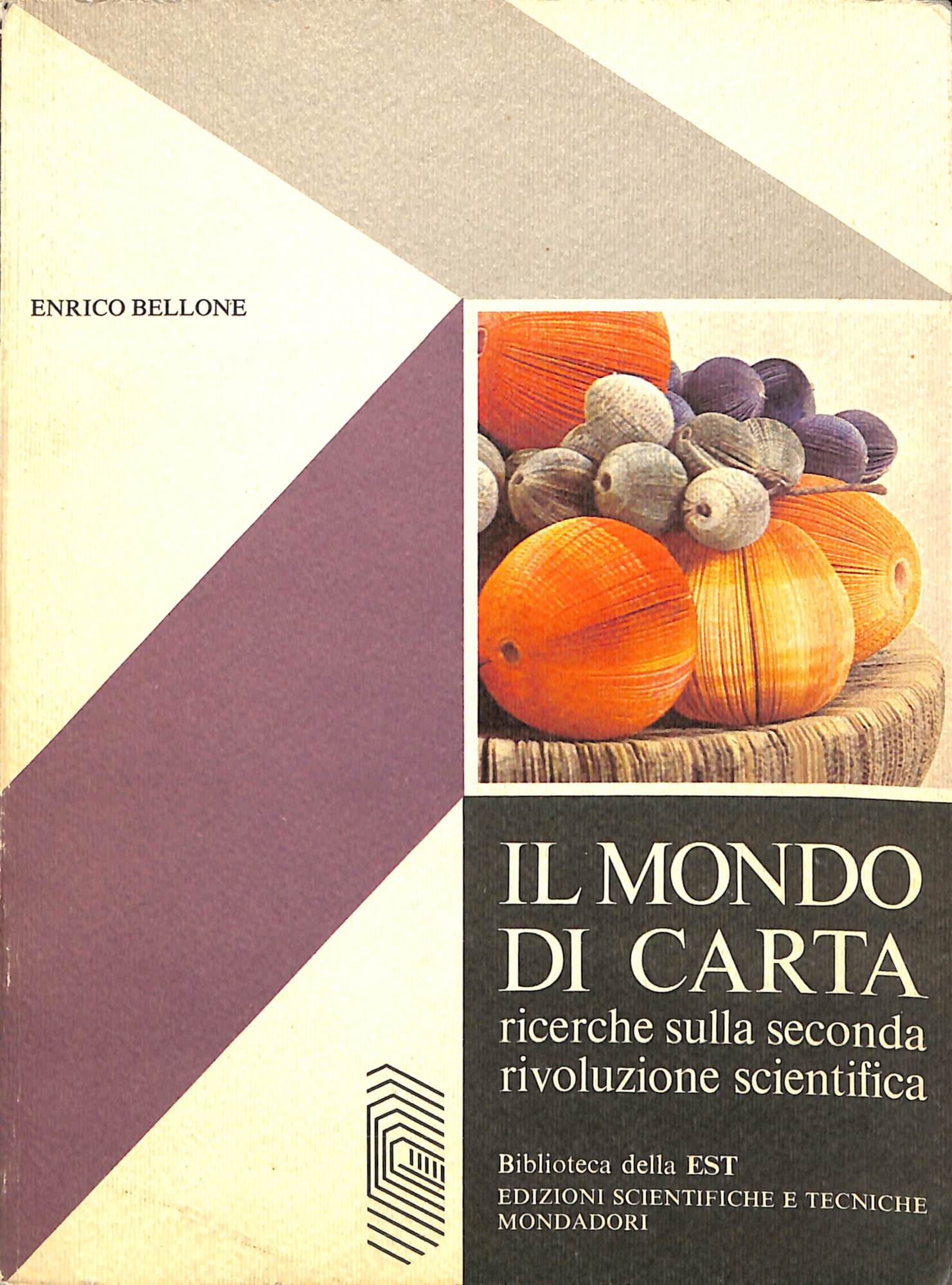 Il mondo di carta : ricerche sulla seconda rivoluzione scientifica