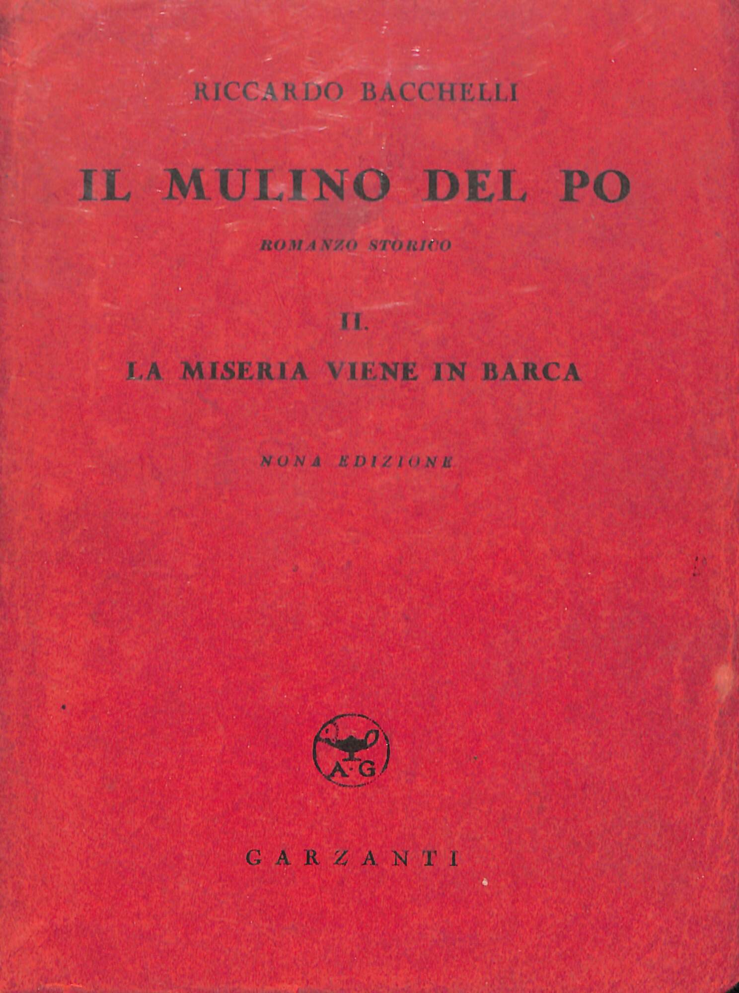 Il mulino del po II: La miseria viene in barca
