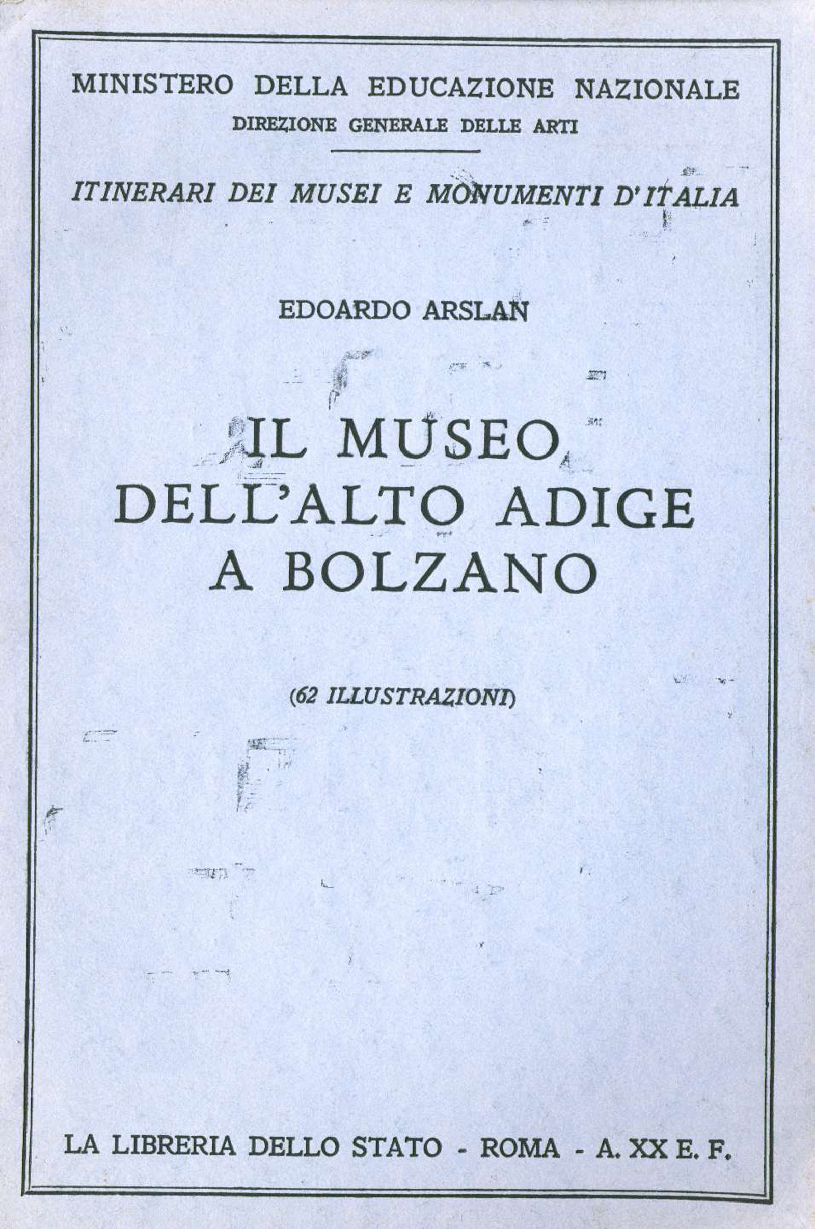 Il museo dell'Alto Adige a Bolzano