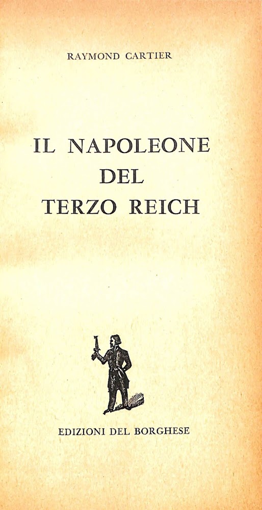 Il Napoleone del Terzo Reich