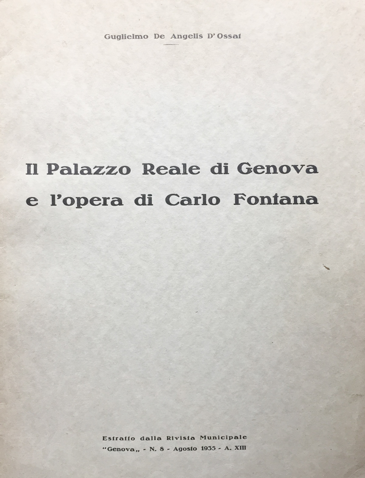 Il palazzo reale di Genova e l'opera di Carlo Fontana