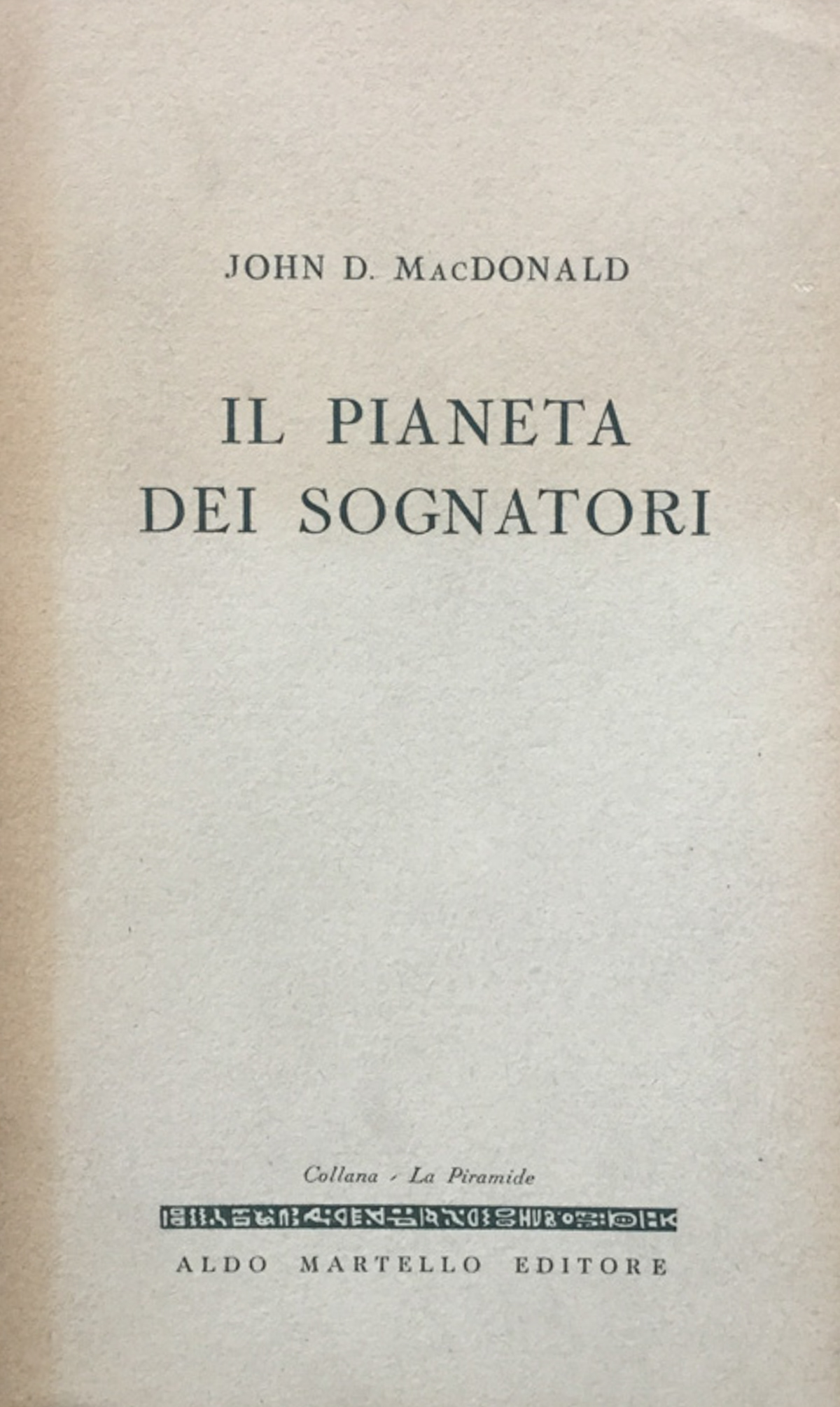 Il pianeta dei sognatori