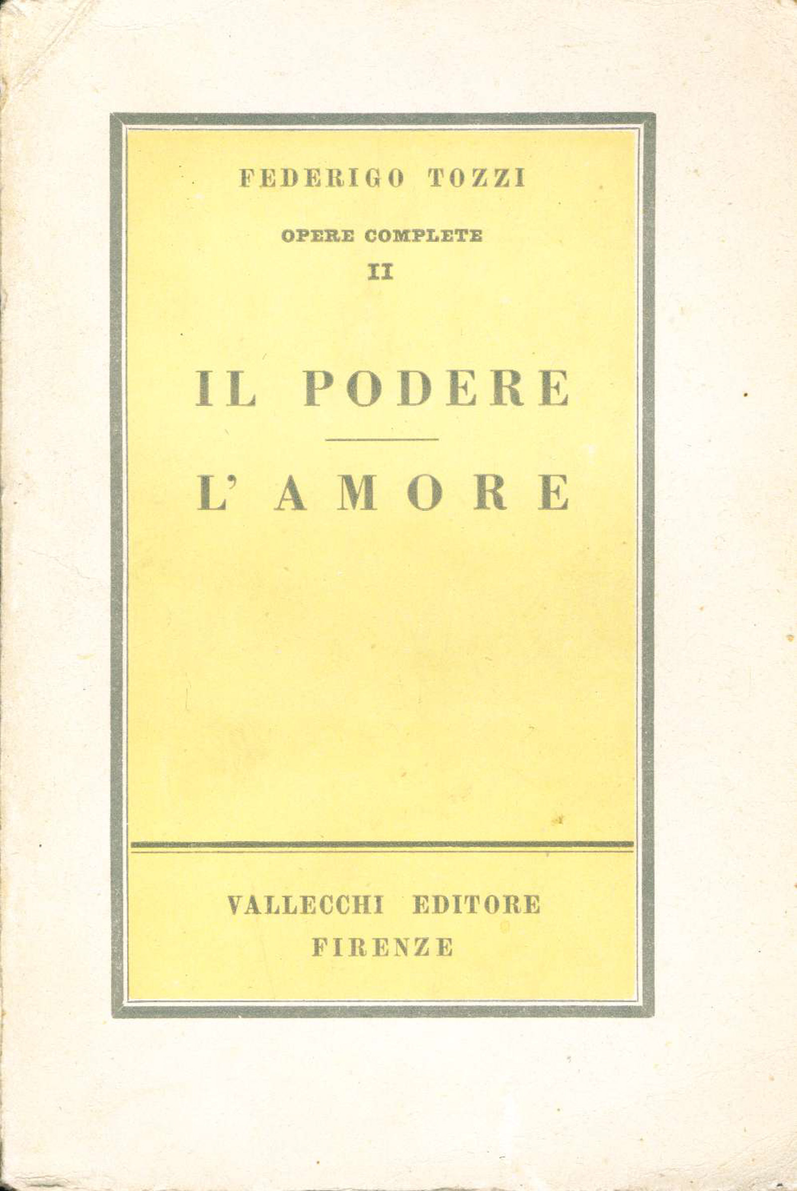 Il podere � L'amore