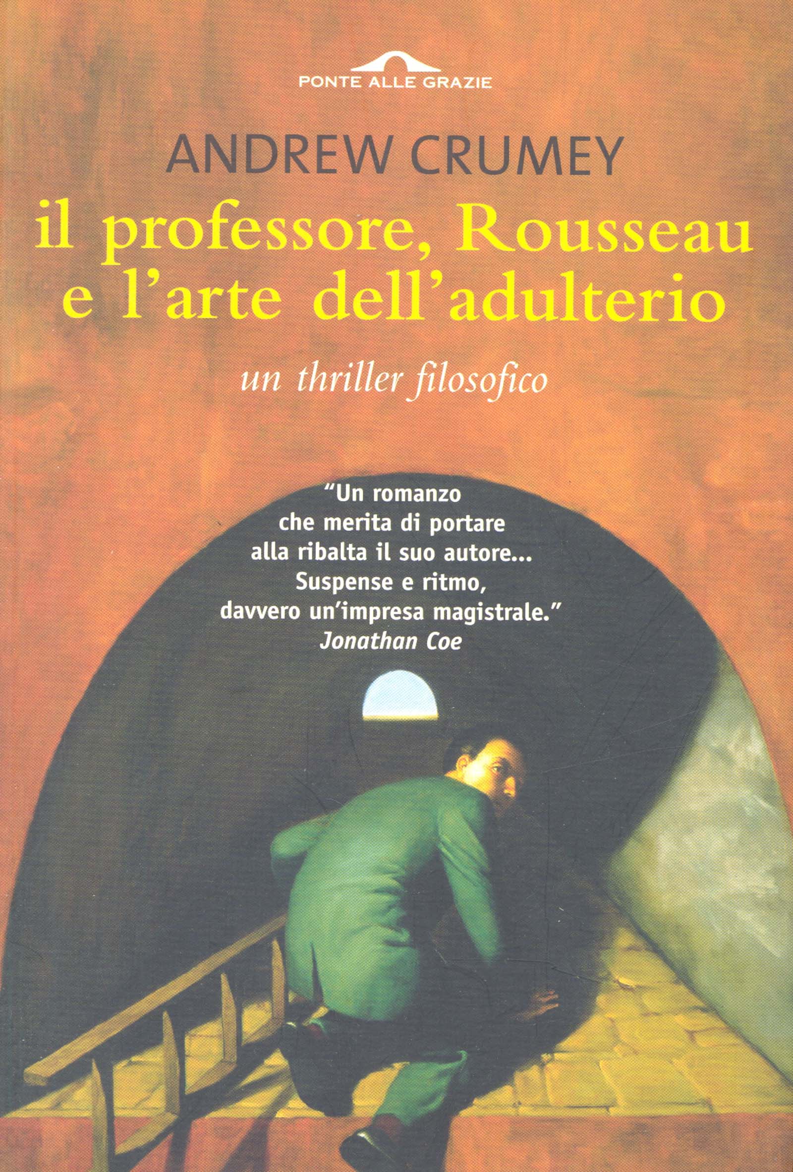 Il professore, Rousseau e l'arte dell'adulterio