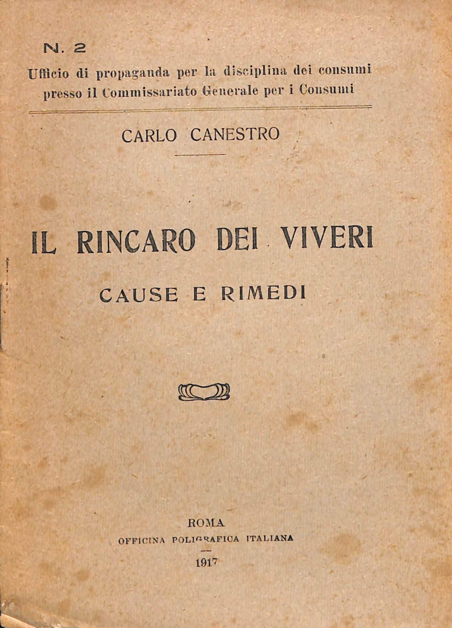 Il rincaro dei viveri : cause e rimedi