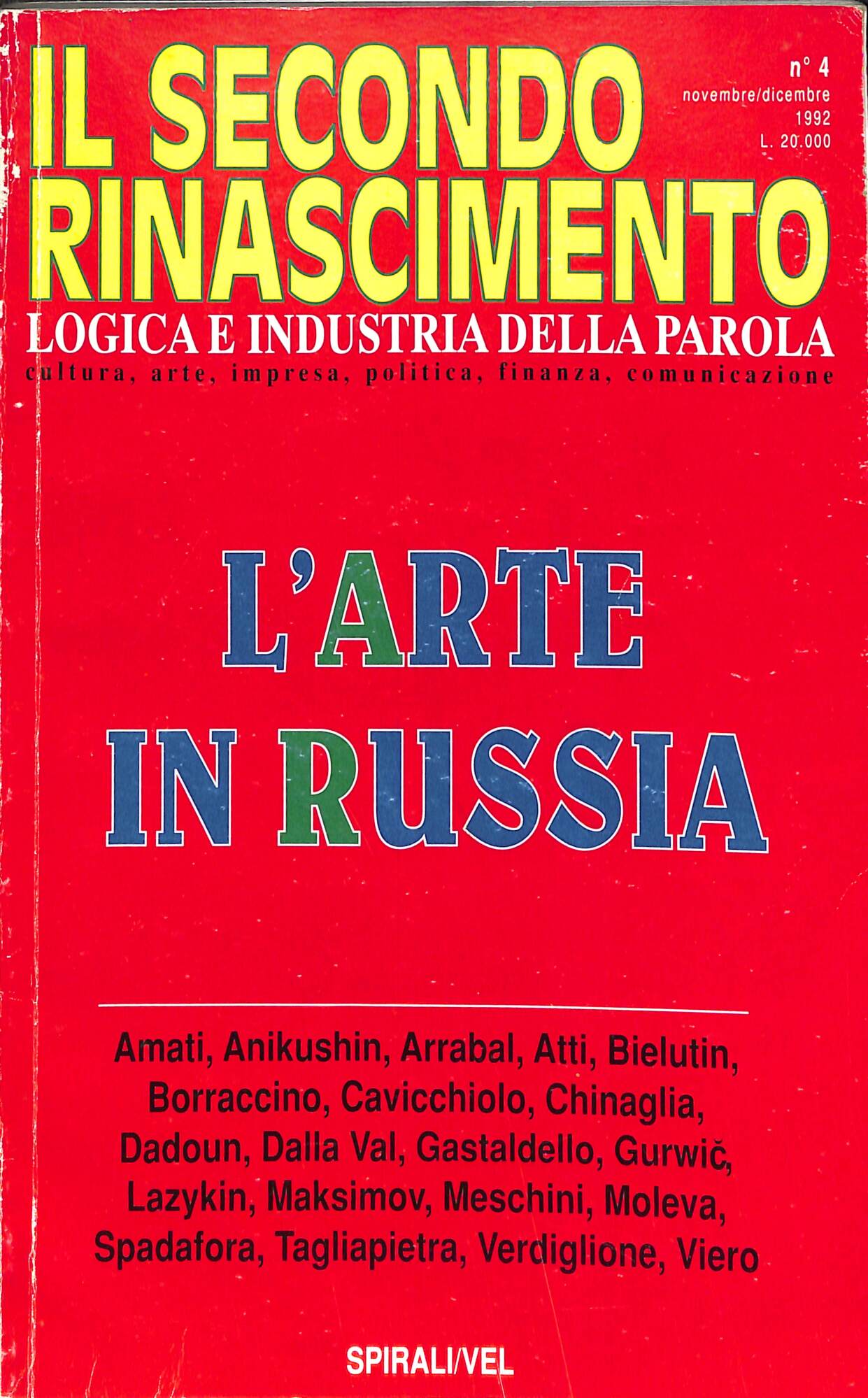Il secondo Rinascimento. n. 4 1992