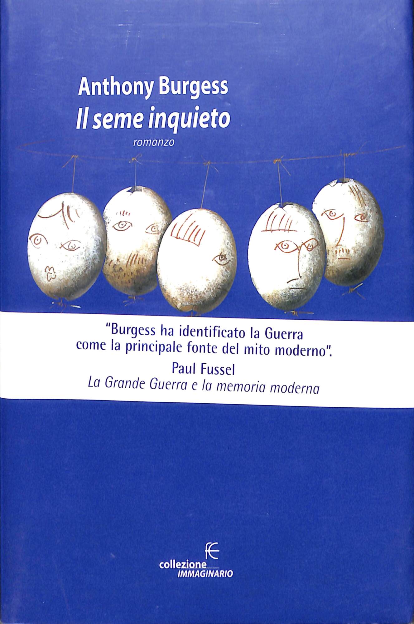 Il seme inquieto : romanzo