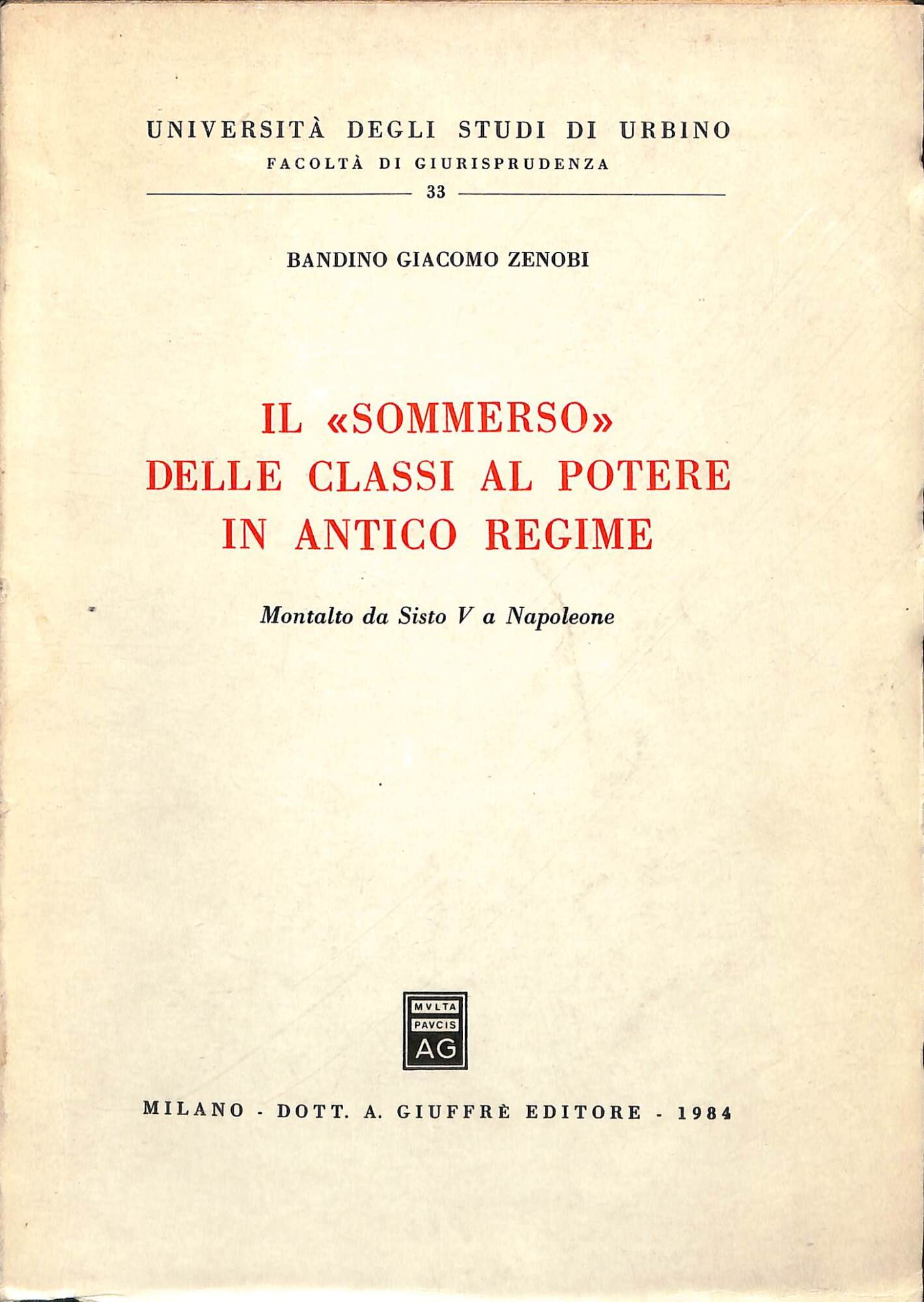 Il sommerso delle classi al potere in antico regime : …