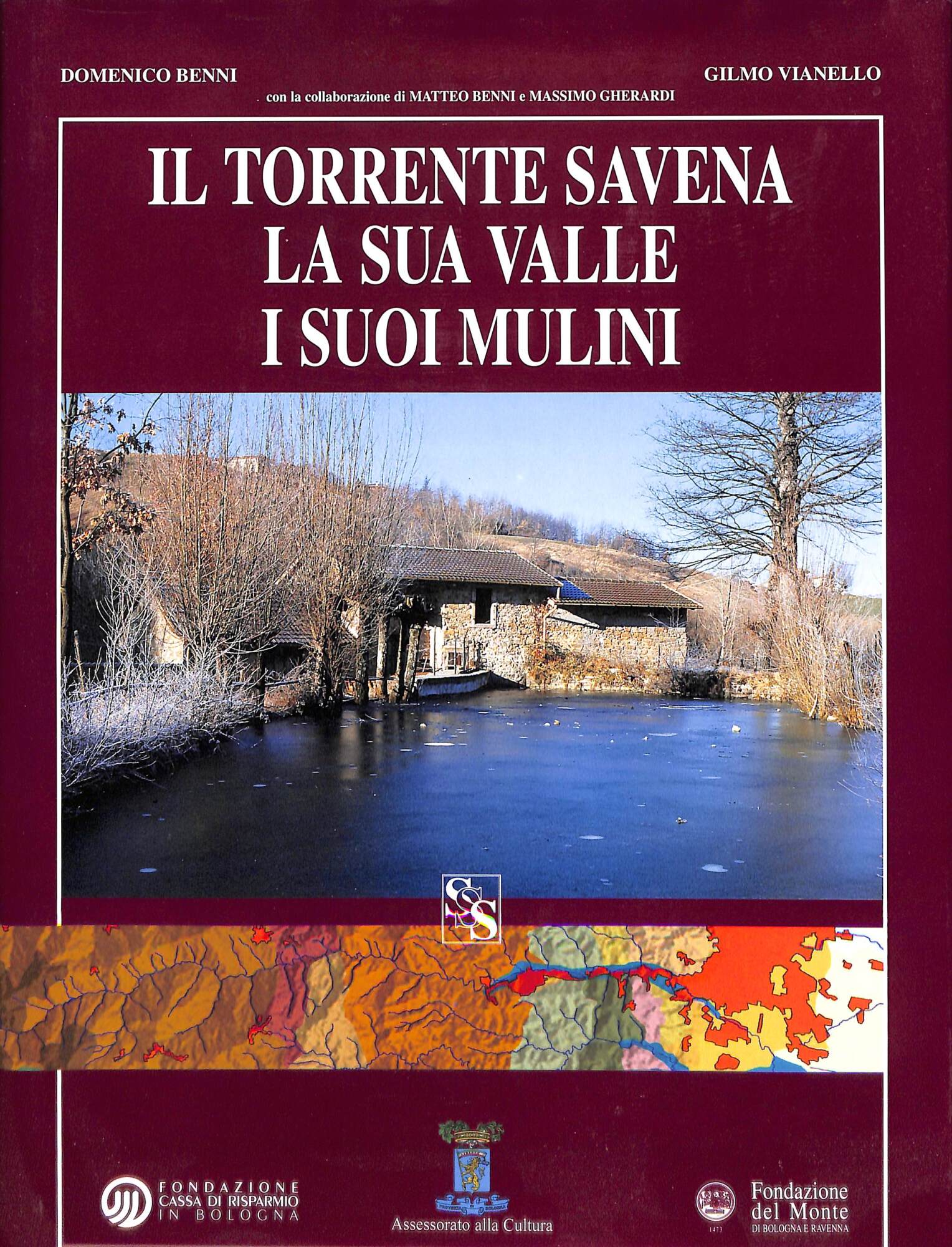 Il torrente Savena, la sua valle, i suoi mulini