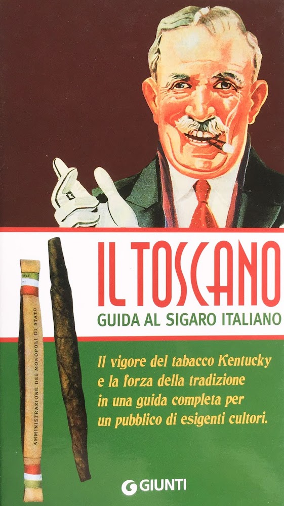 Il Toscano. Guida completa al sigaro italiano