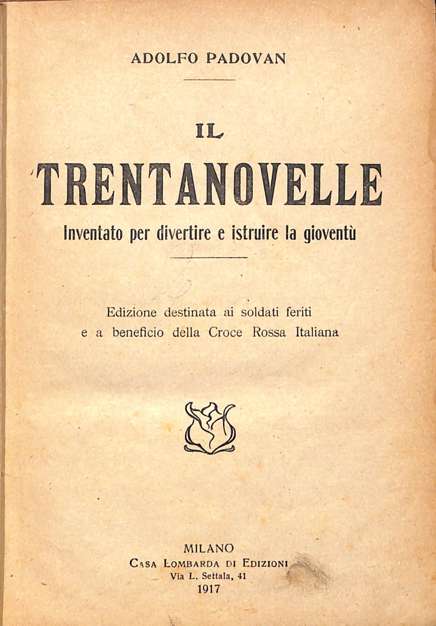Il Trentanovelle : inventato per divertire e istruire la gioventù