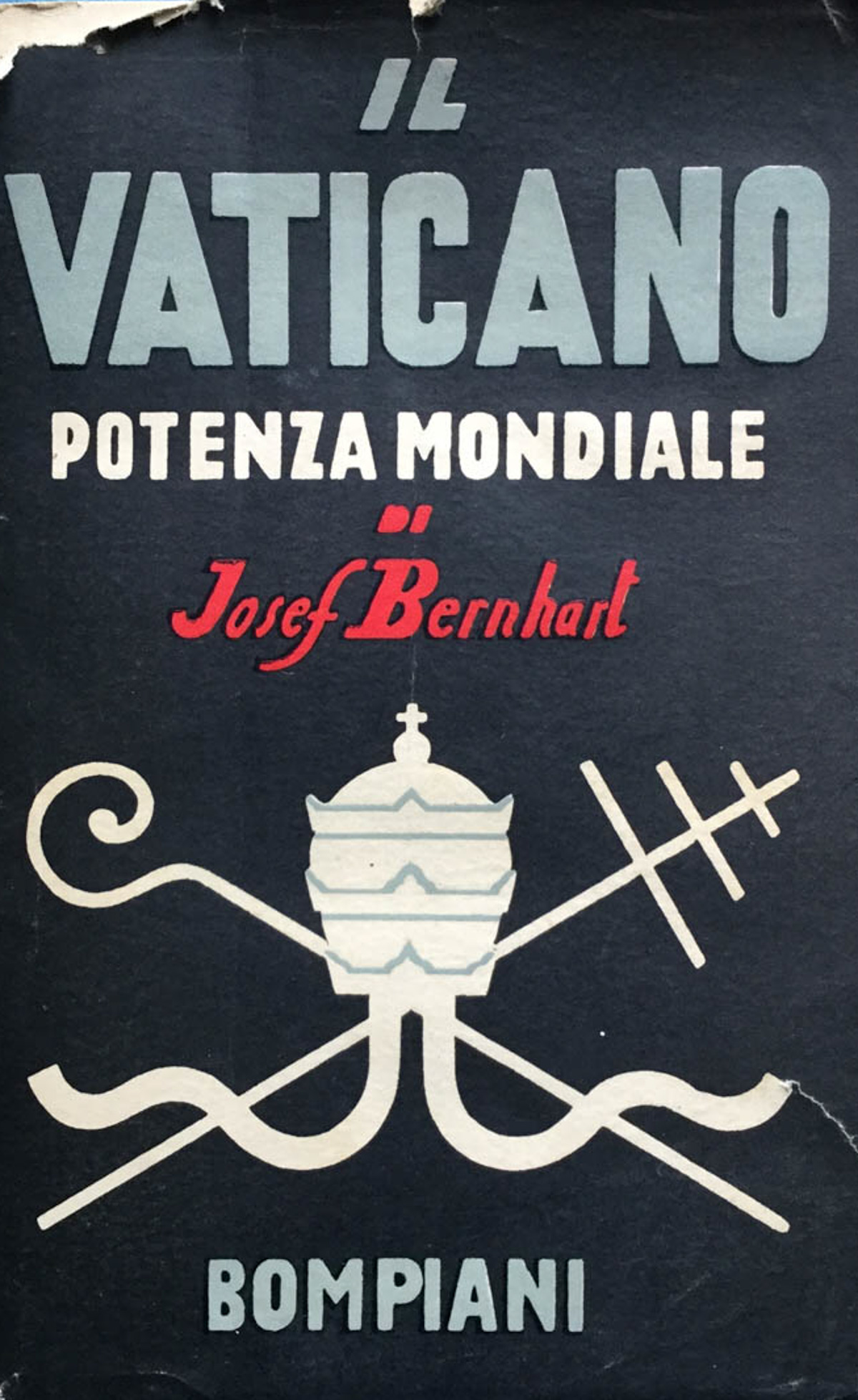 Il Vaticano potenza mondiale.