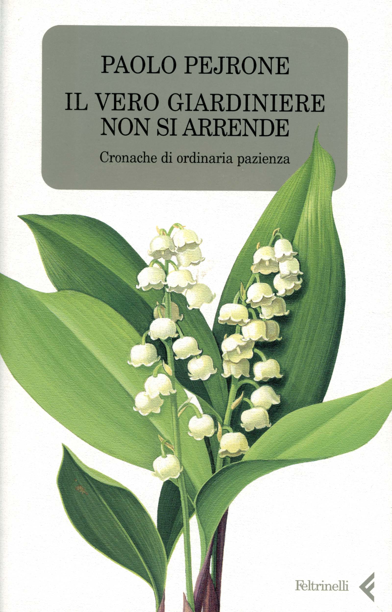Il vero giardiniere non si arrende