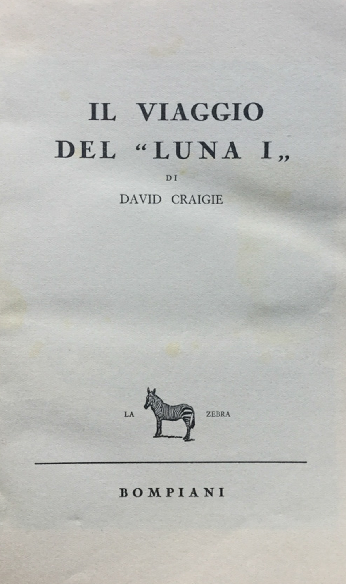 Il viaggio del ''Luna I''