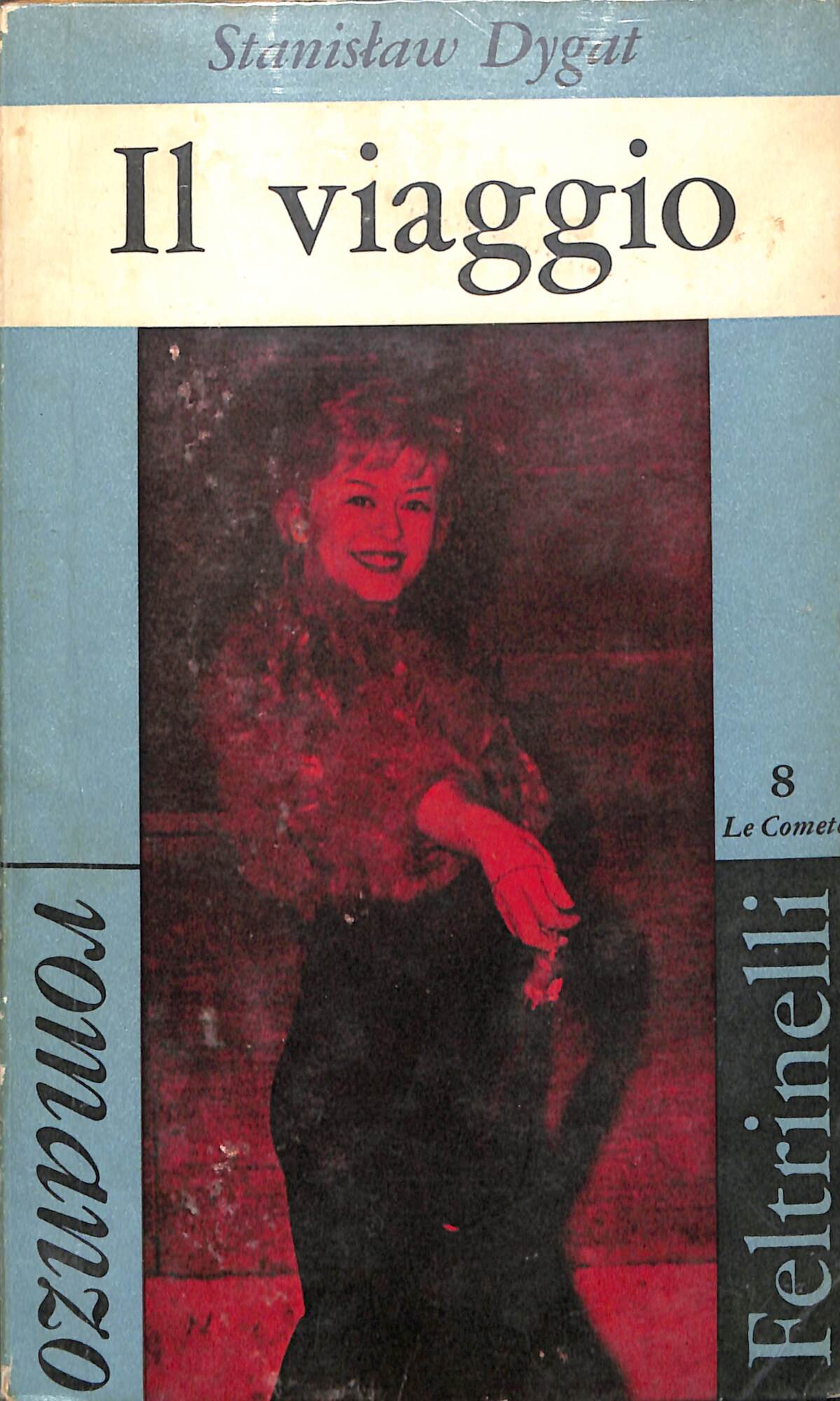 Il viaggio : romanzo